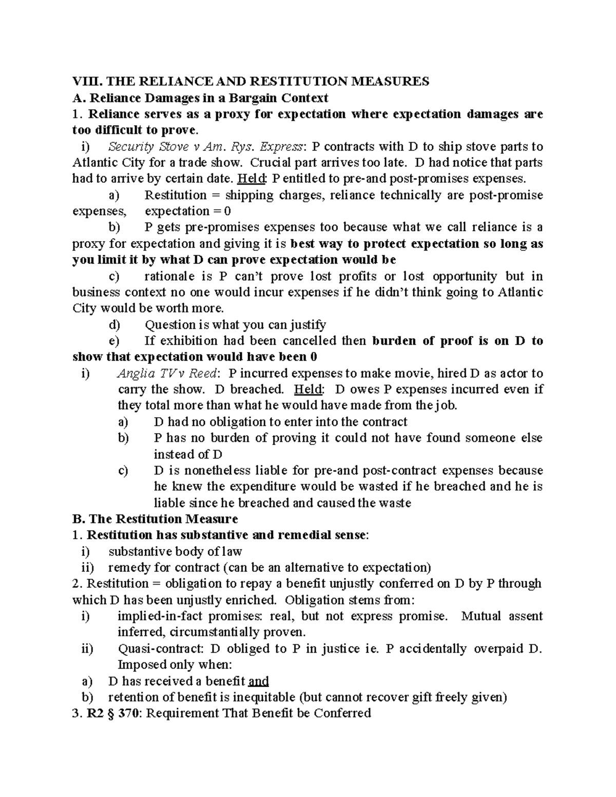 Contracts Law Outline 1 VIII. THE RELIANCE AND RESTITUTION MEASURES