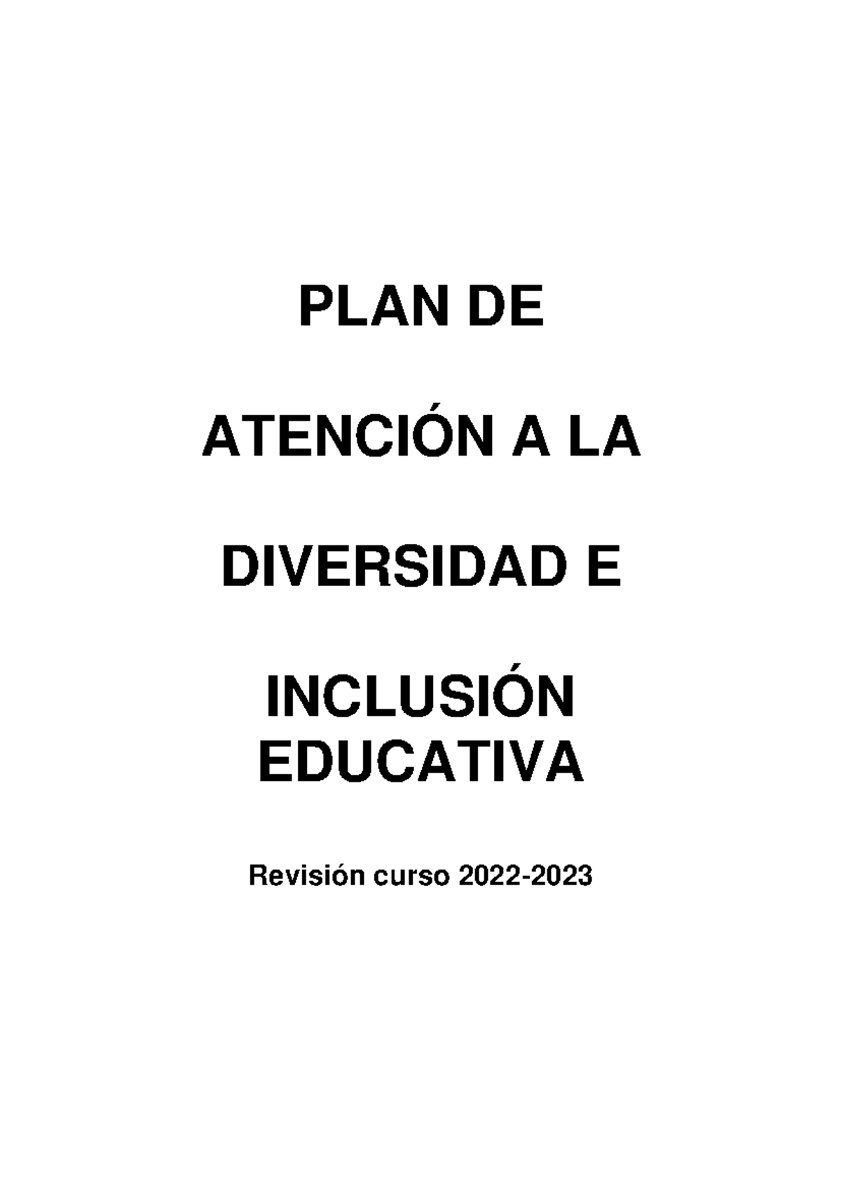 Padie 2022 23 Plan De AtenciÓn A La Diversidad E InclusiÓn Educativa Revisión Curso 2022 3442