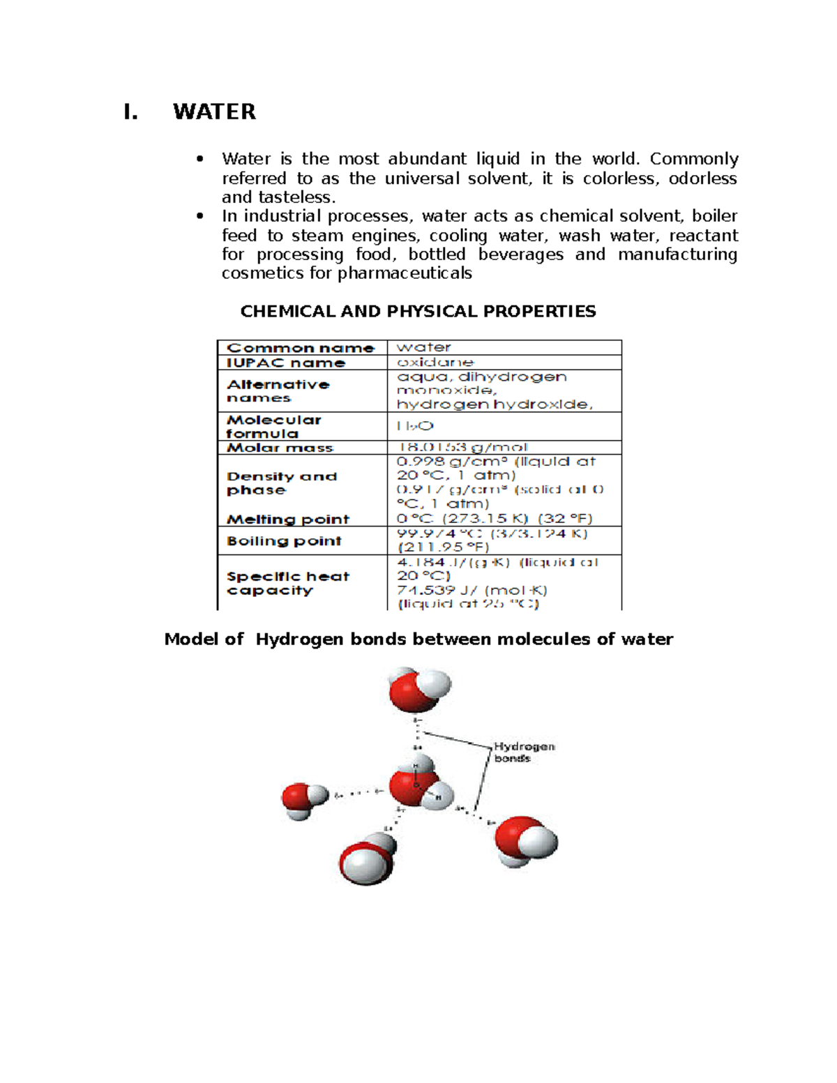 CHEM 1 - CHEM 1 notes - I. WATER Water is the most abundant liquid in ...