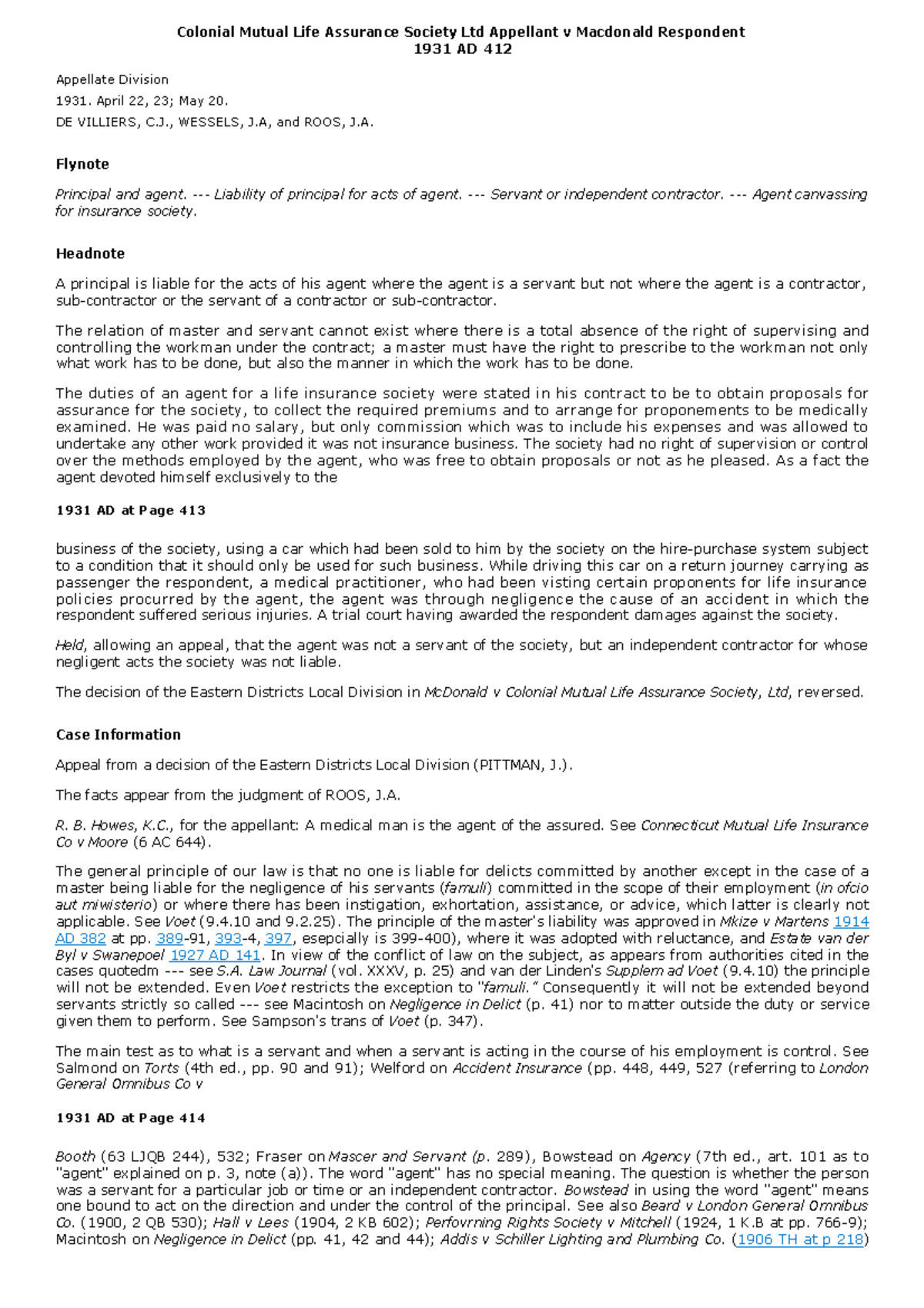 Colonial Mutual Life Assurance Society Ltd Appellant v Macdonald Respondent 1931 AD 412 DE