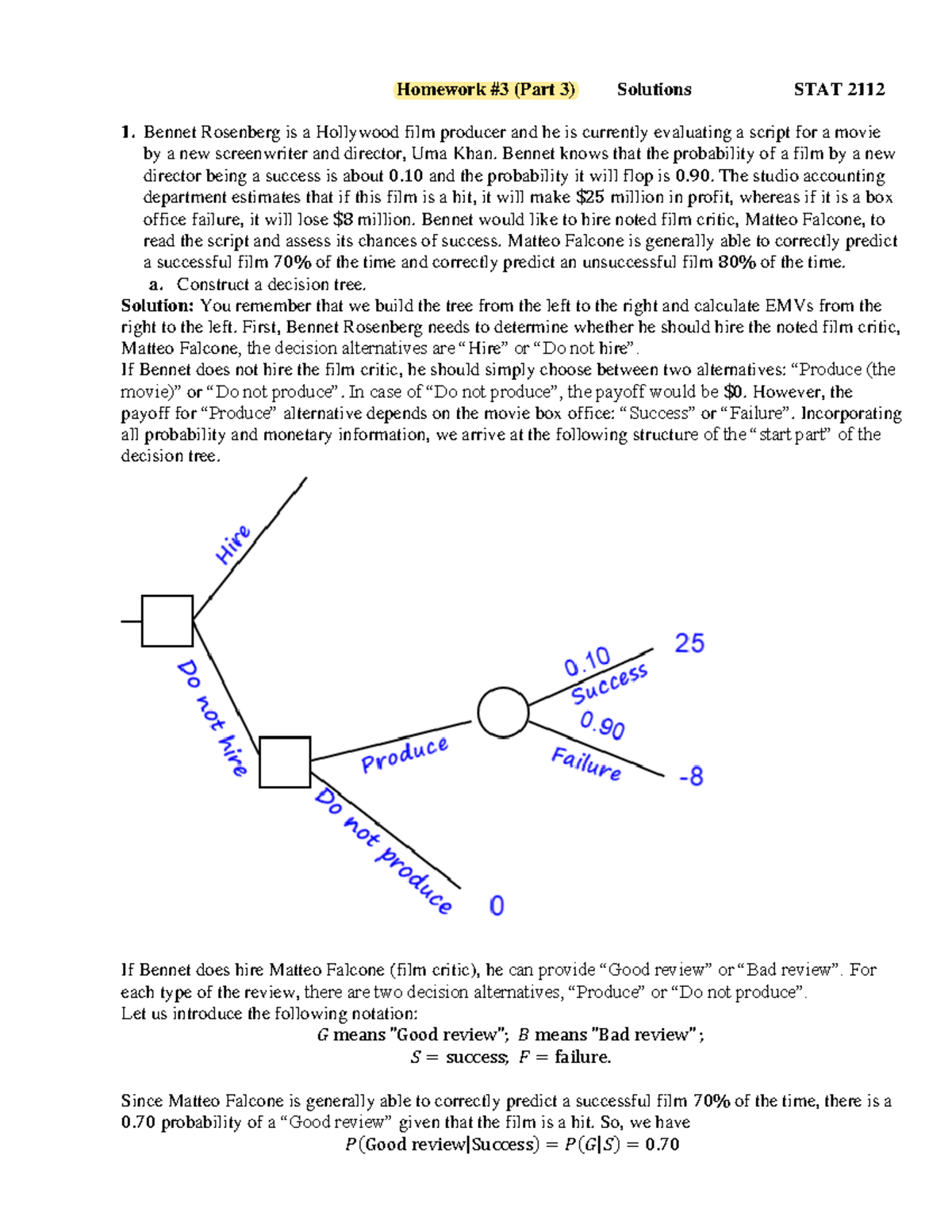 Homework 3 Solutions Part 3 - Homework #3 (Part 3) Solutions STAT 2112 ...
