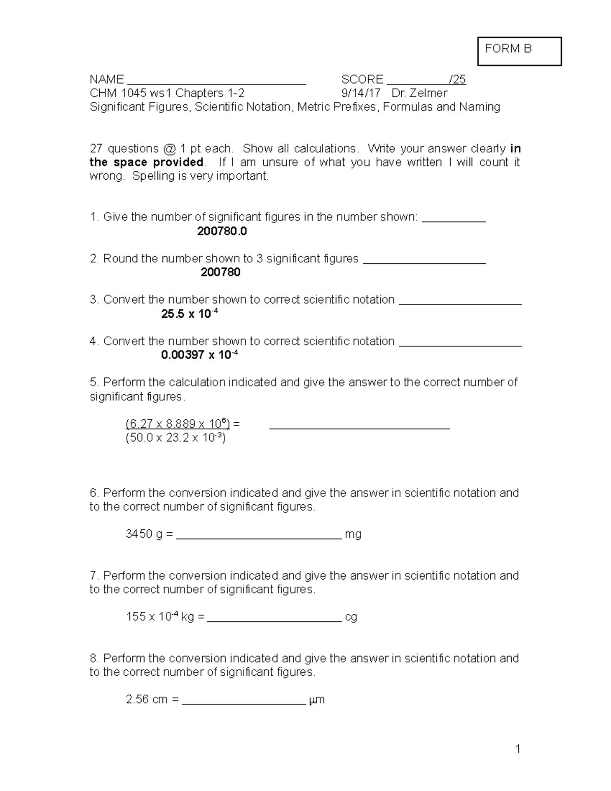 Ws1 c 1,2 form b - Naming Compounds - FORM B NAME SCORE /25 CHM 1045 ...