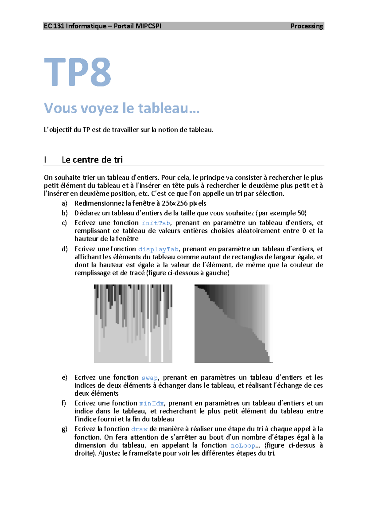 TP8 - EC 131 Informatique – Portail MIPCSPI Processing TP8 Vous voyez ...