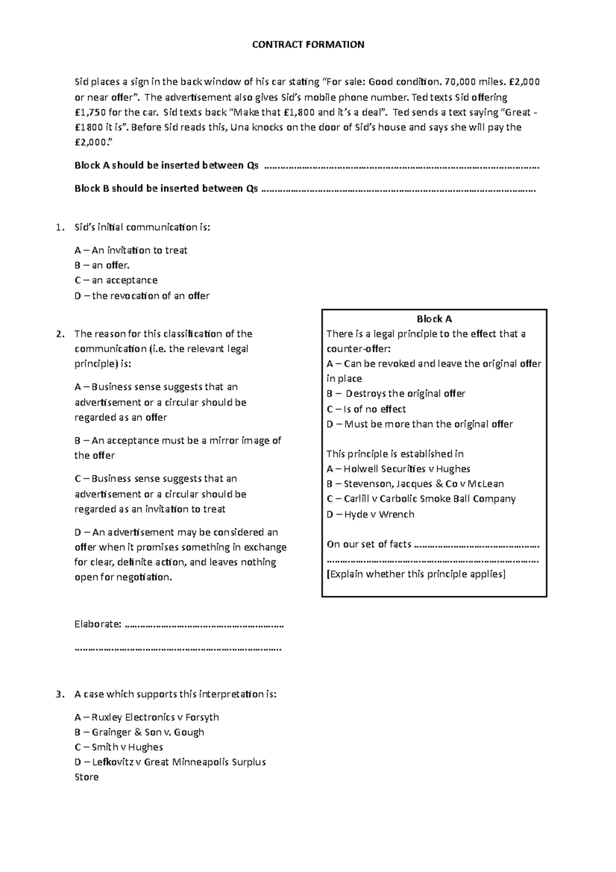 Contract Formation MCQ+ - CONTRACT FORMATION Sid places a sign in the ...