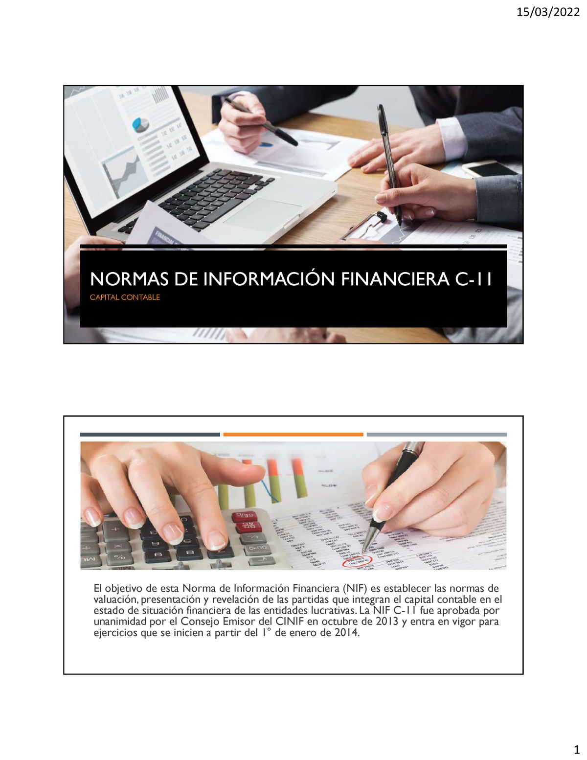 Presentacion Nif C 11 Pls Normas De InformaciÓn Financiera C Capital Contable El Objetivo 0274