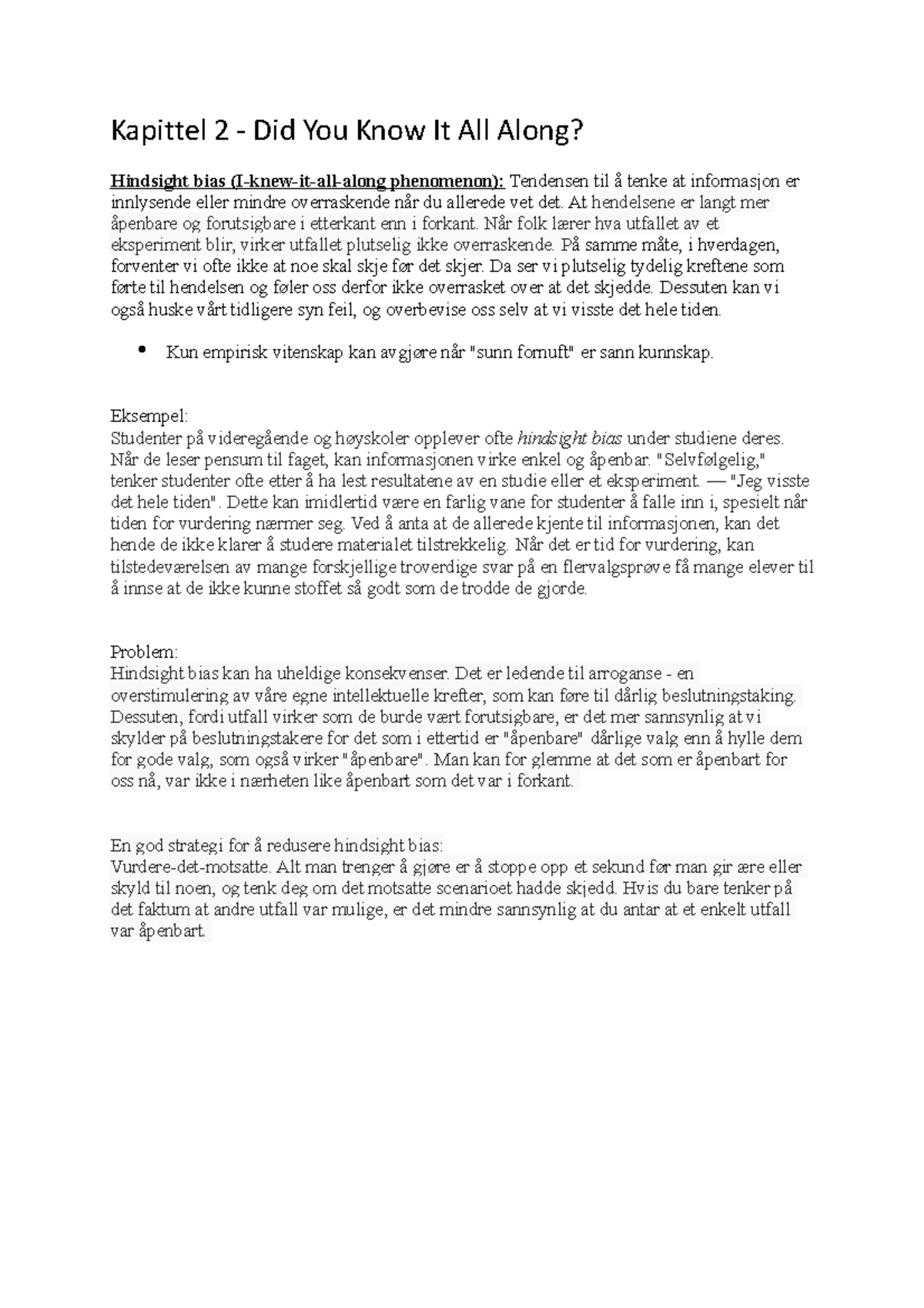 Kapittel 2 Bok Exploring social psychology Kapittel 2 Did You