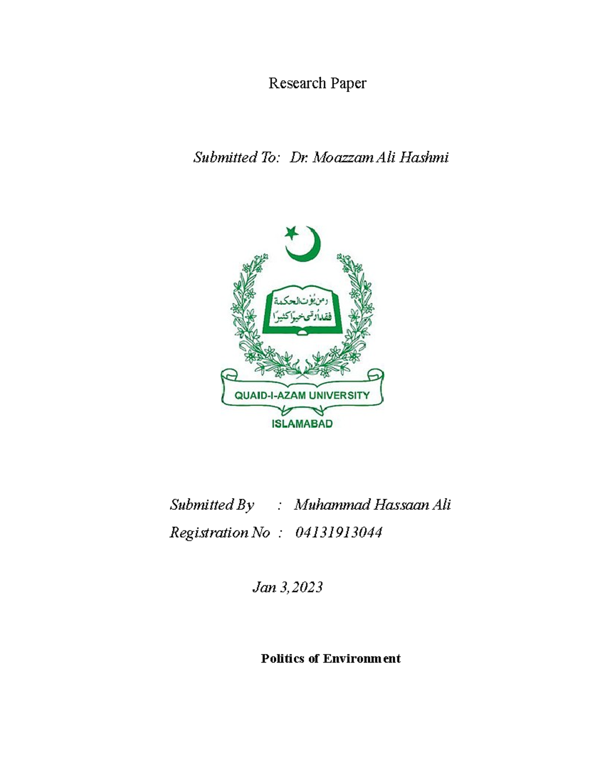 Politics of Environment 22 - Research Paper Submitted To: Dr. Moazzam ...