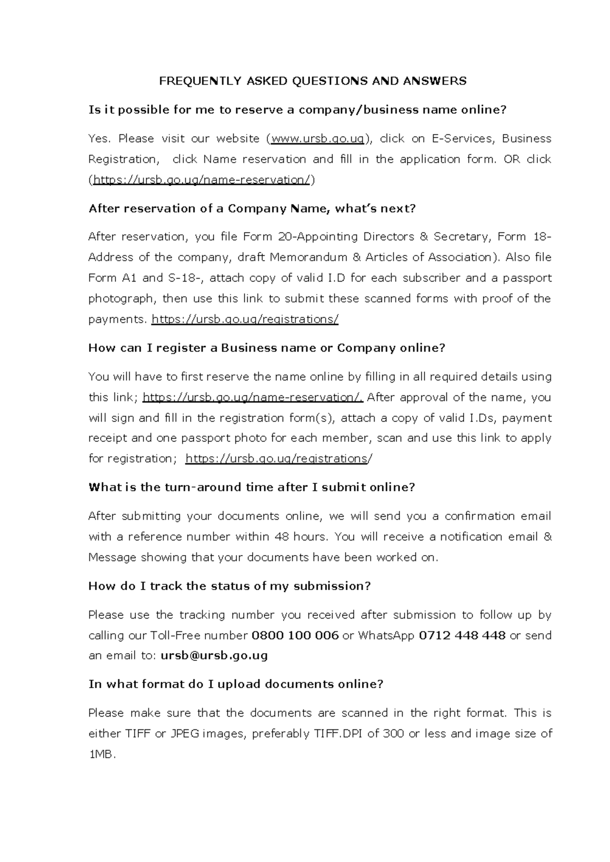 URSB on companies and NGOs FREQUENTLY ASKED QUESTIONS AND ANSWERS Is