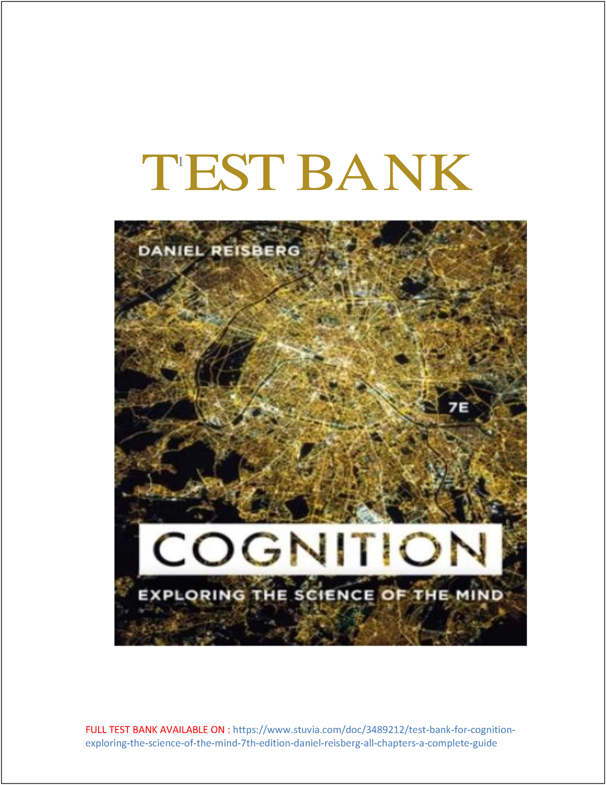 TEST BANK FOR COGNITION EXPLORING THE SCIENCE OF THE MIND, 7TH EDITION ...