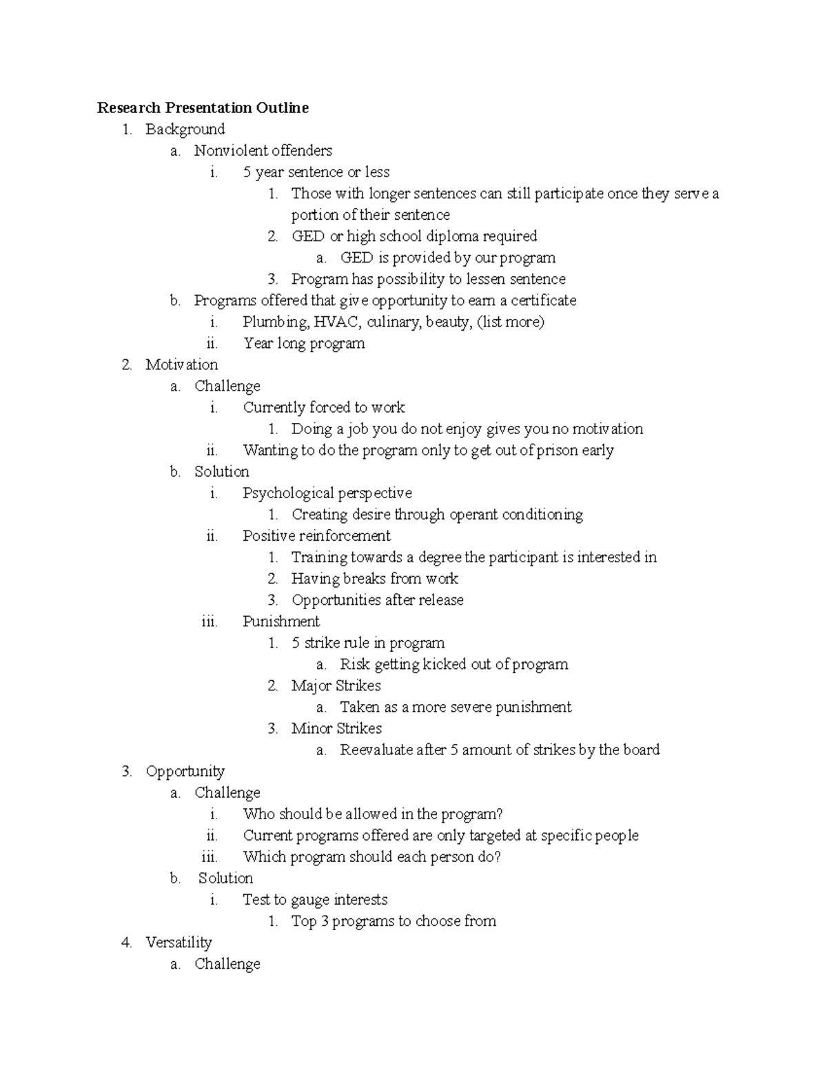 Outline Trent Research Presentation Outline 1. Background a