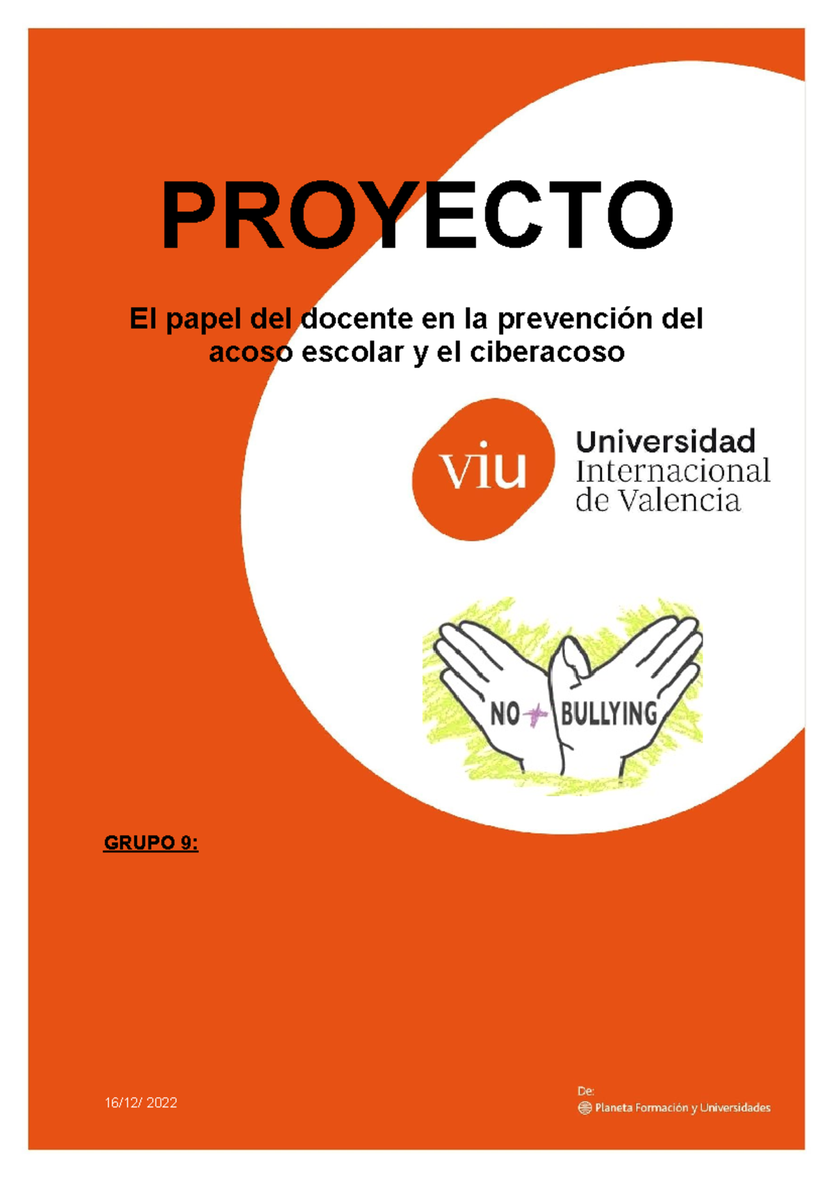 Proyecto - Violencia y Acoso Escolar - PROYECTO El papel del docente en ...
