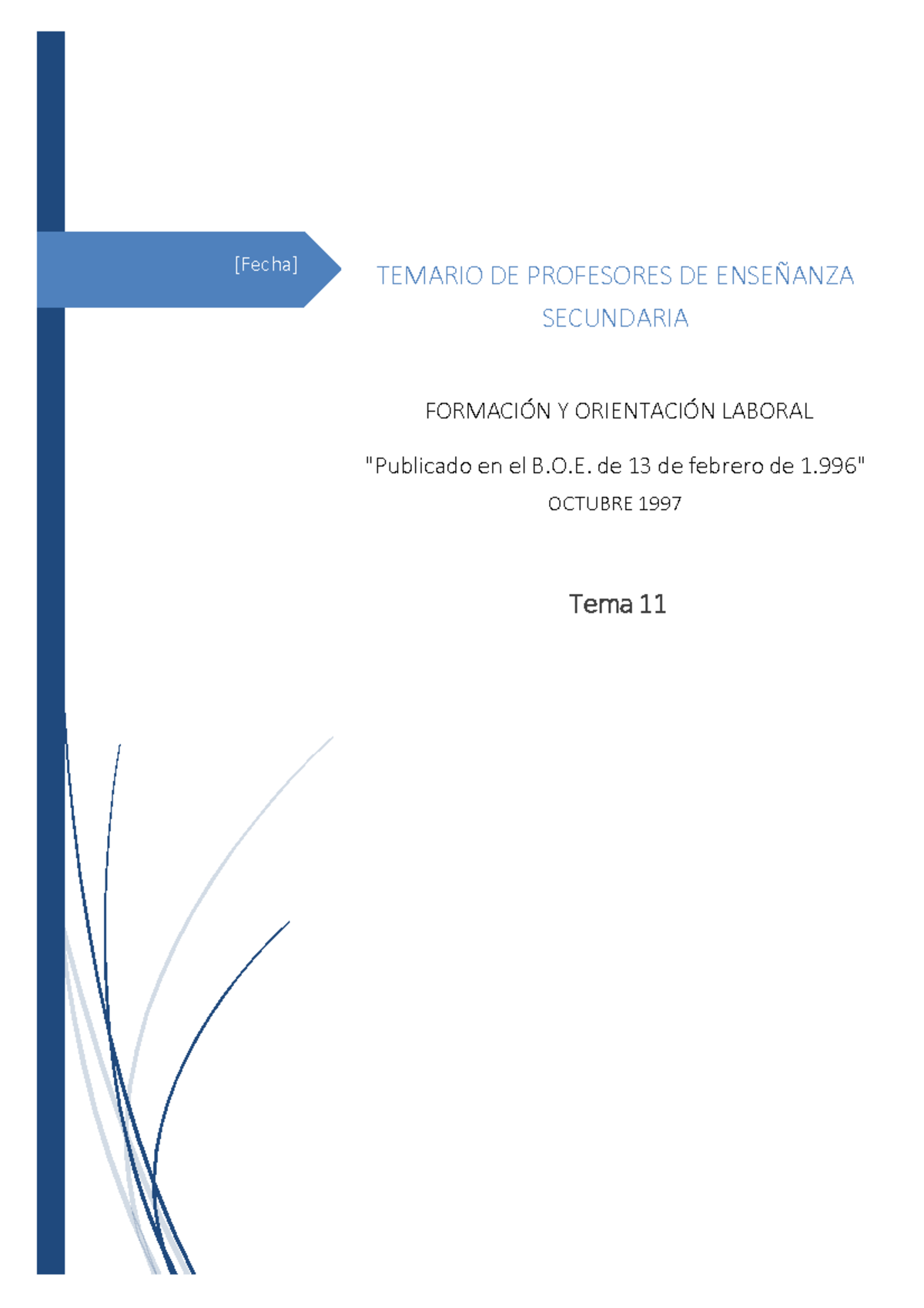 Tema 11 La Toma de Decisiones ante situaciones conflictivas - [Fecha]  TEMARIO DE PROFESORES DE - Studocu