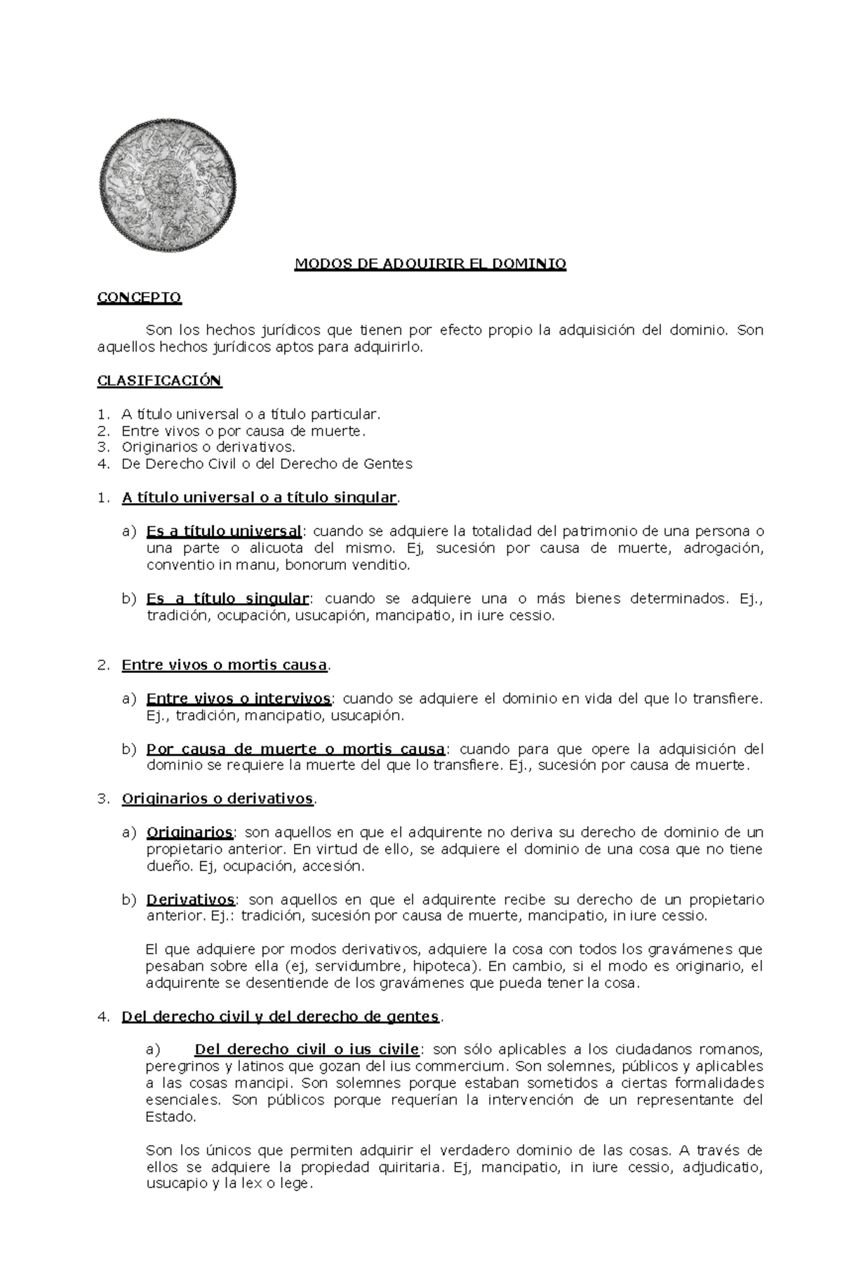 Modos DE Adquirir EL Dominio MODOS DE ADQUIRIR EL DOMINIO CONCEPTO