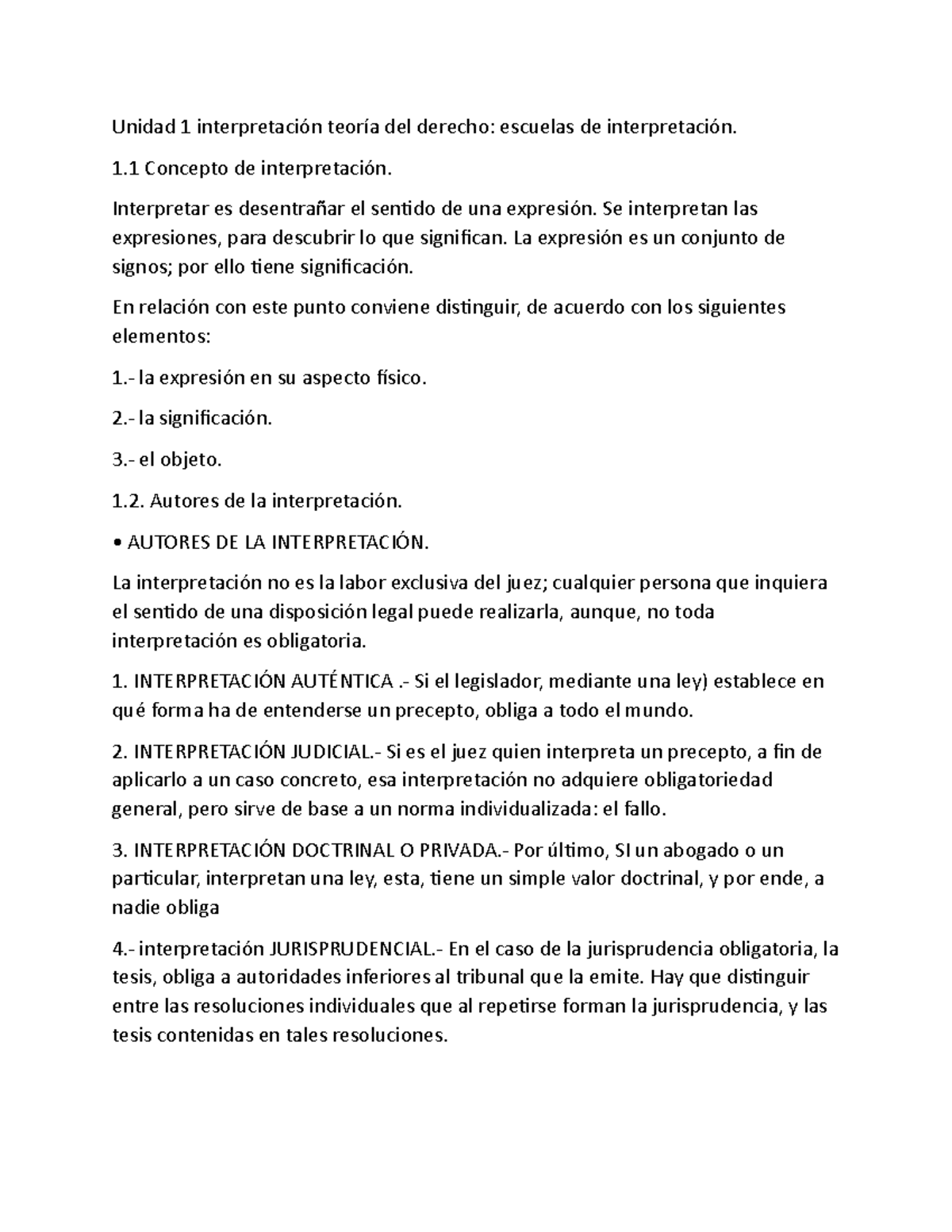 Interpretacion Escuelas DEL Derecho - Unidad 1 Interpretación Teoría ...