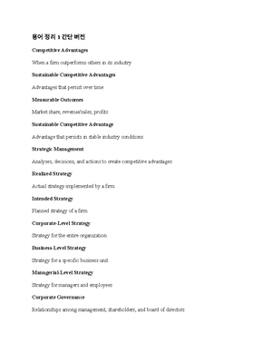 Study Midterm - Strategic Management Chapter 1: Strategy o A set of ...