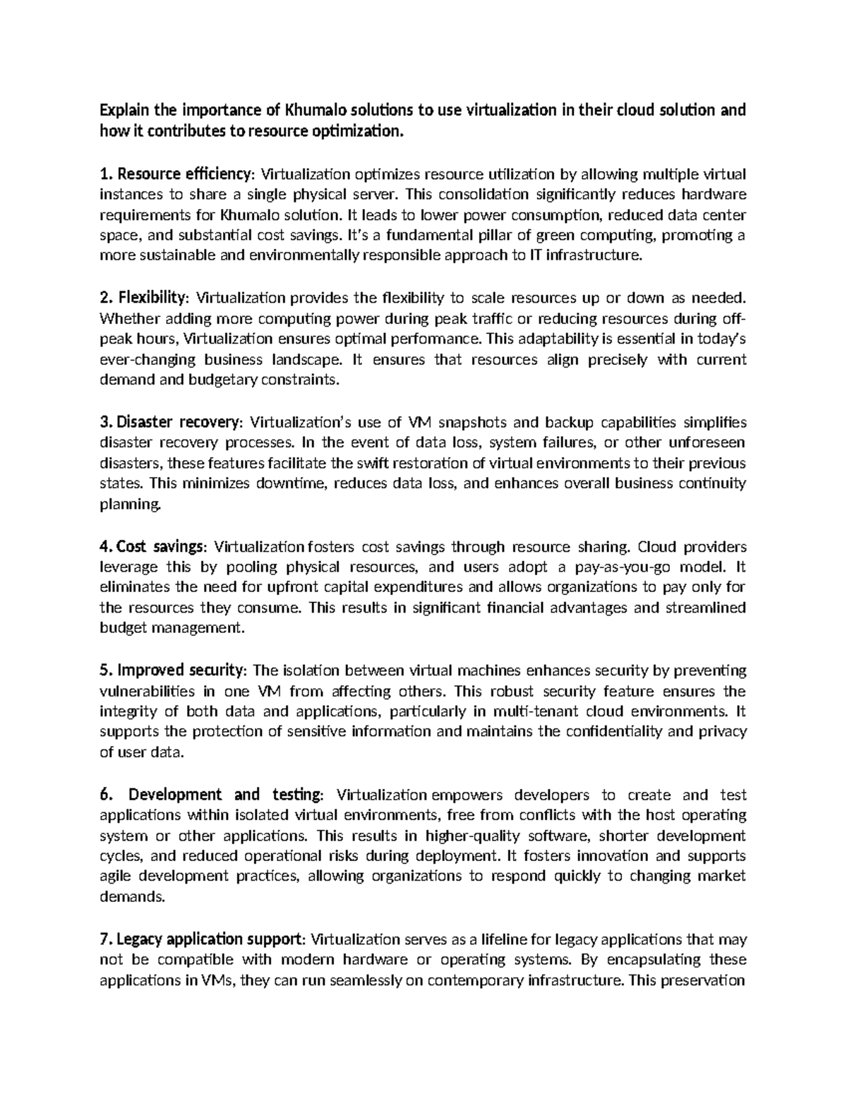 Virtualization - Resource efficiency: Virtualization optimizes resource ...