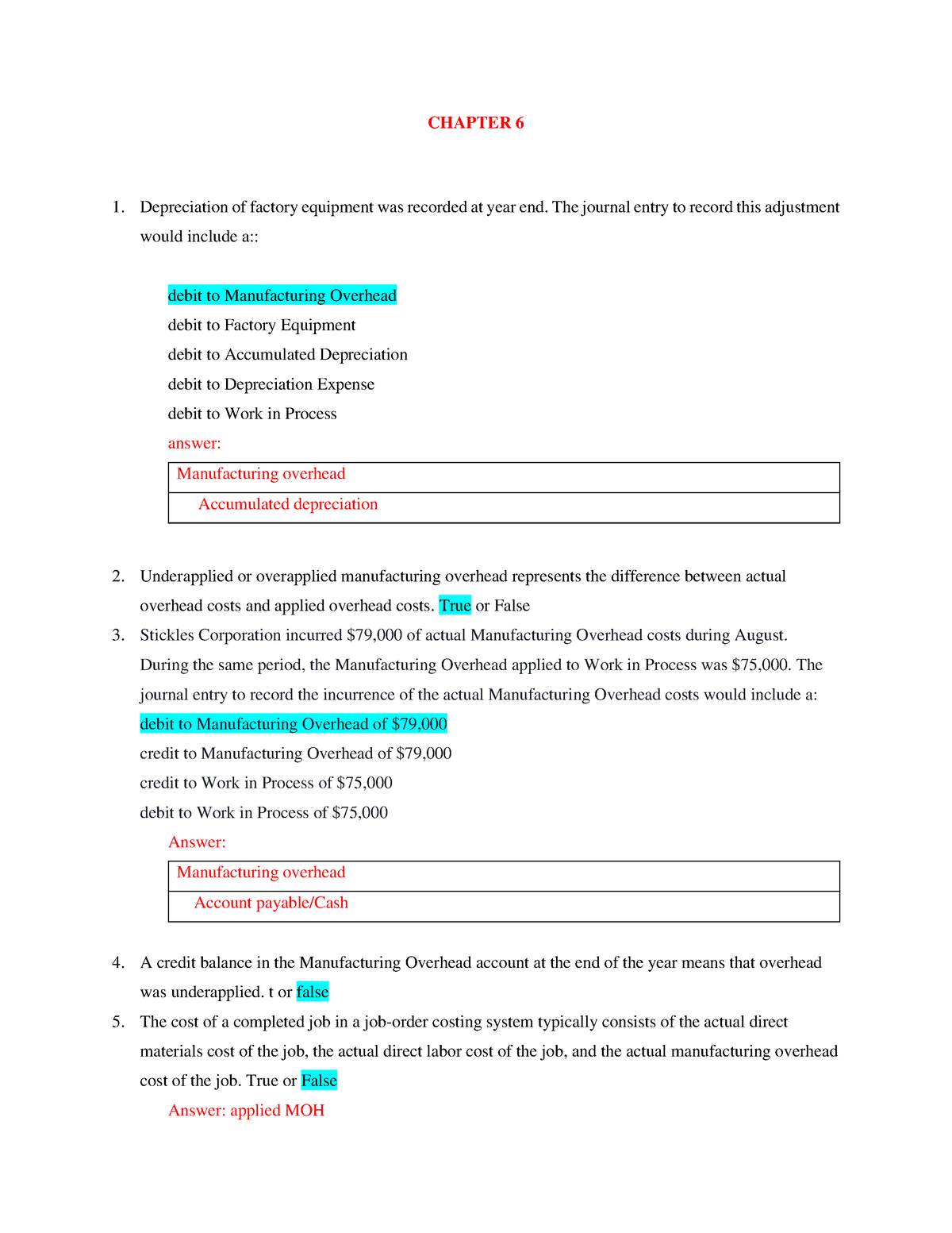 Chapter 6 quizlet - CHAPTER 6 Depreciation of factory equipment was ...