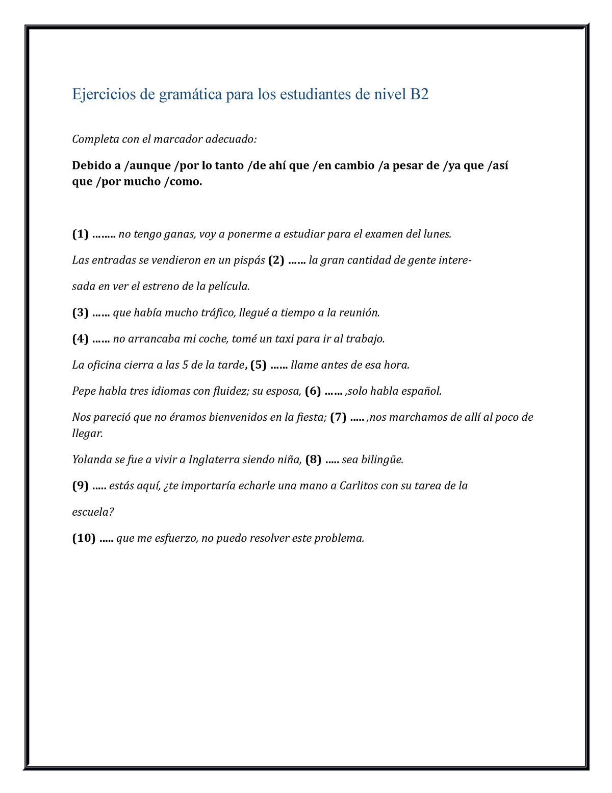 Ejercicios 01 - Ejercicios De Gramática Para Los Estudiantes De Nivel B ...