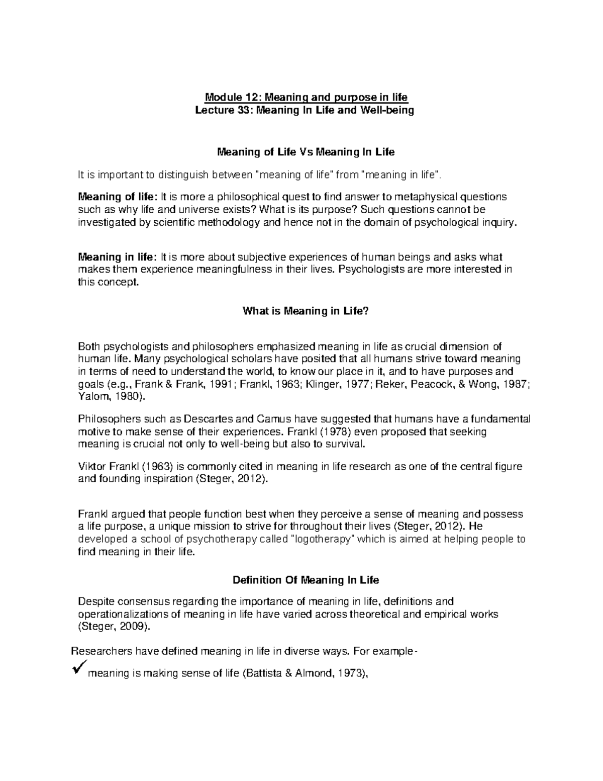 Module 12 - Module 12: Meaning and purpose in life Lecture 33: Meaning ...