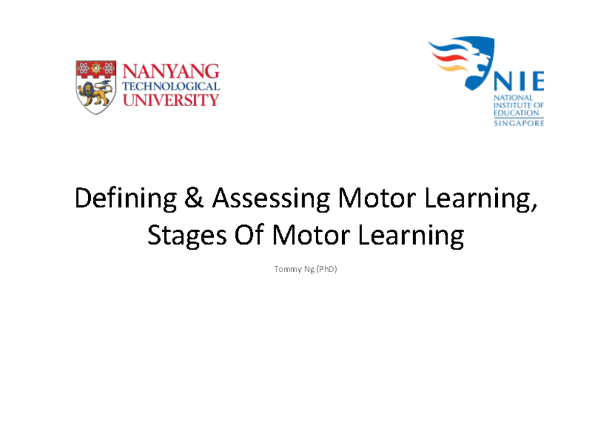 Motor Behaviour (SS2101) Notes Defining & Assessing Motor Learning