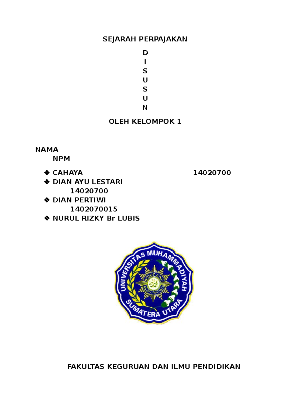 Sejarah Perpajakan Perpajakan - SEJARAH PERPAJAKAN D I S U S U N OLEH ...