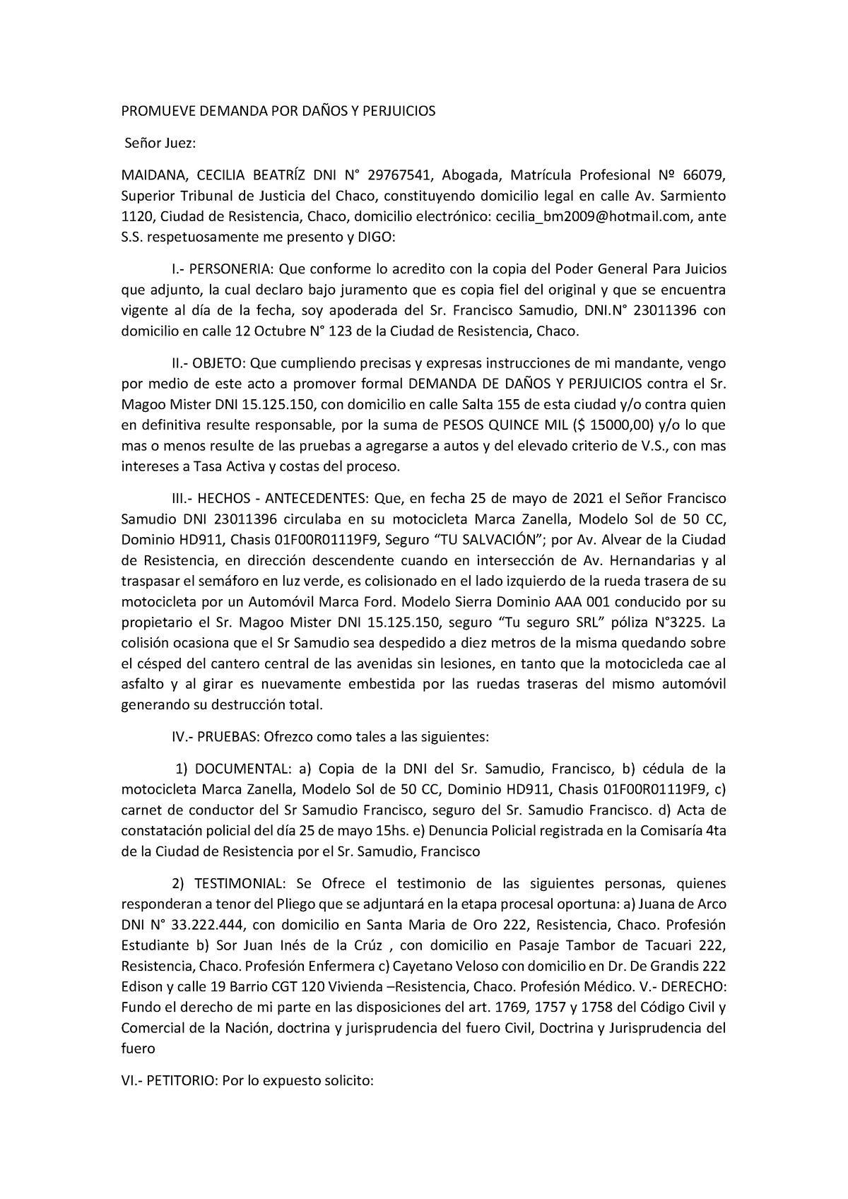 Promueve Demanda Por Daños Y Perjuicios Promueve Demanda Por DaÑos Y Perjuicios Señor Juez 4933