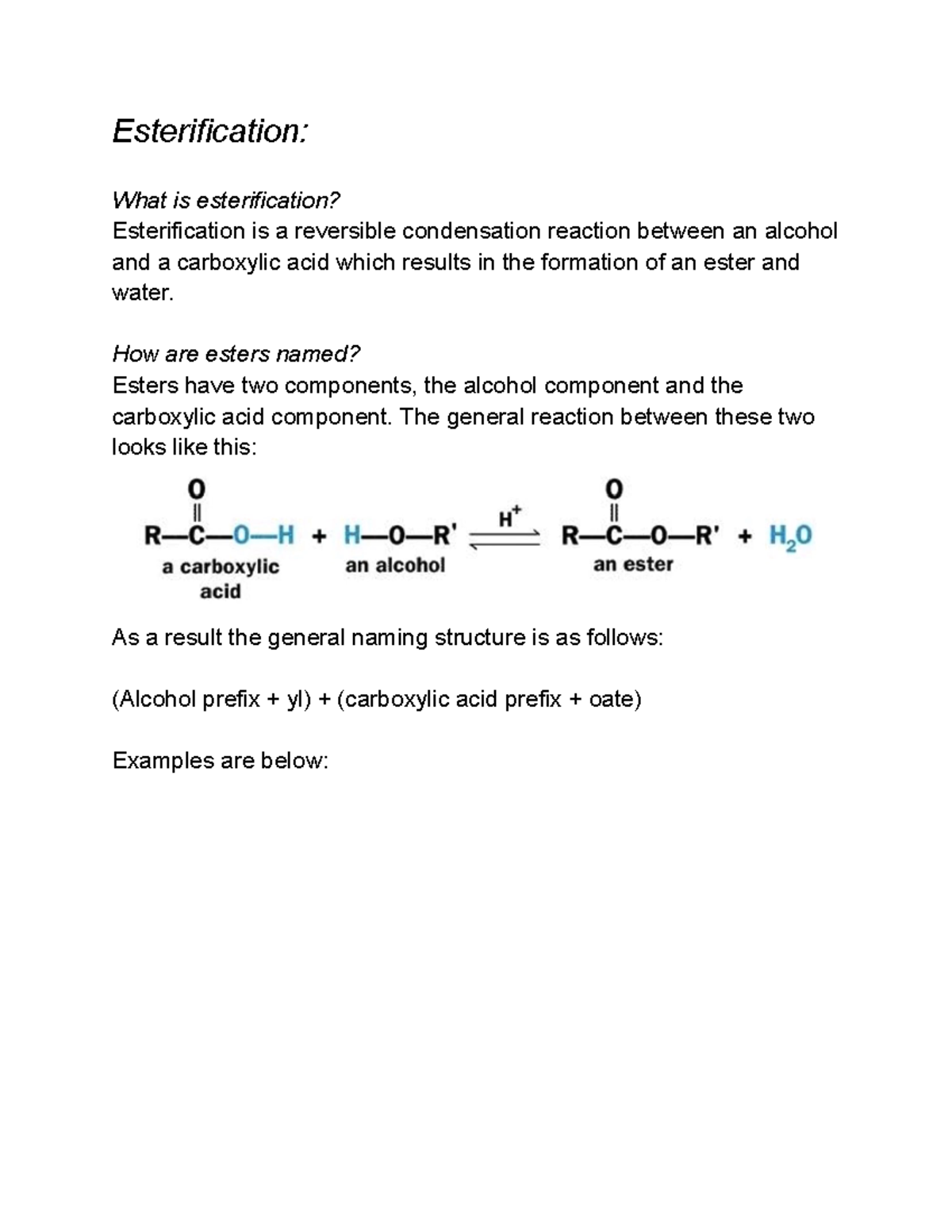 Chemistry Revision This covers Module Esterification What is