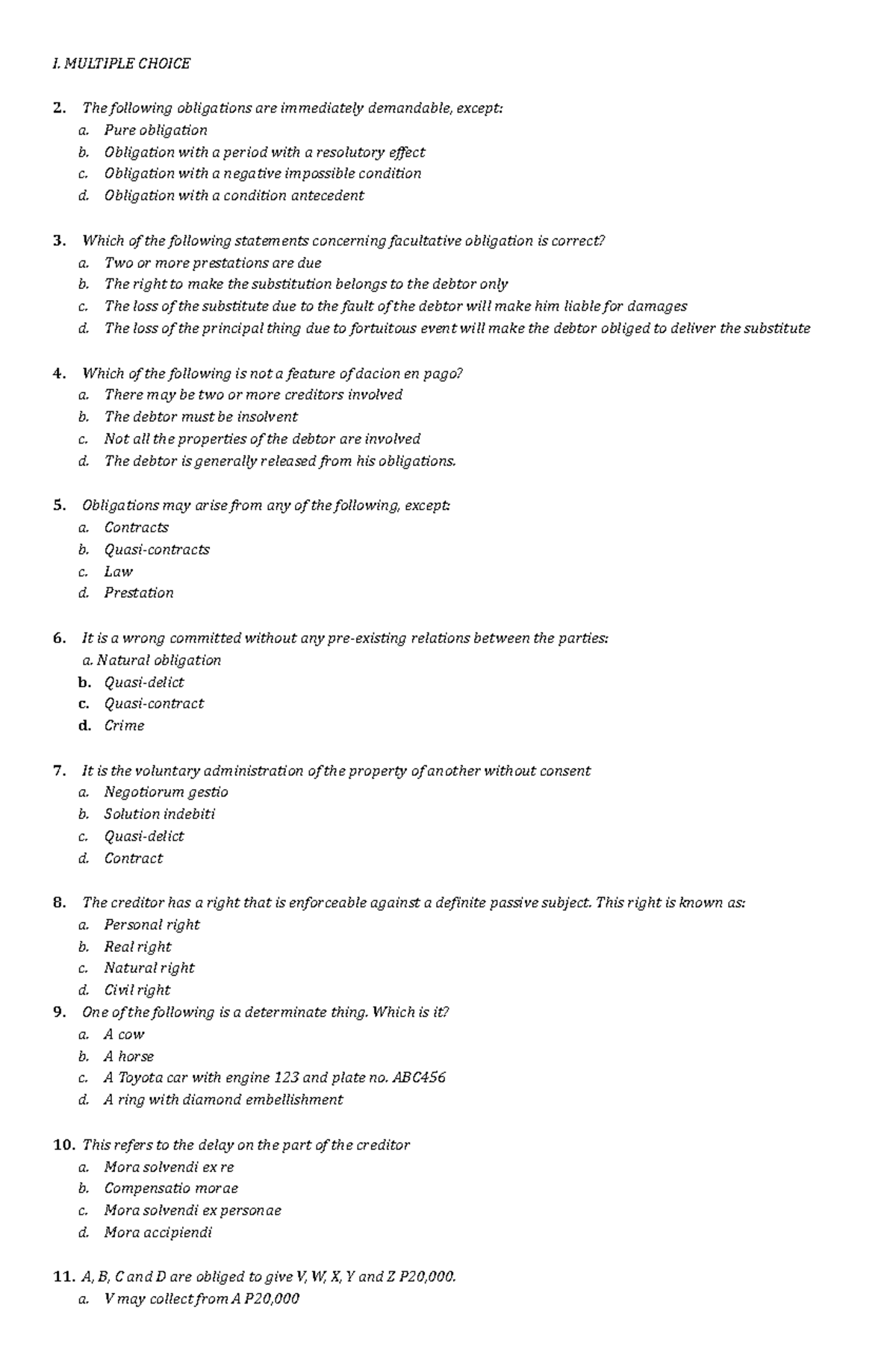 Qee examination - I. MULTIPLE CHOICE The following obligations are ...
