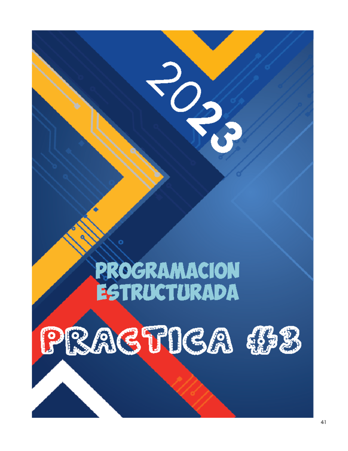 2023 Guia3 PRE104 ciclo 01-2023 - PROGRAMACION ESTRUCTURADA PRACTICA ...