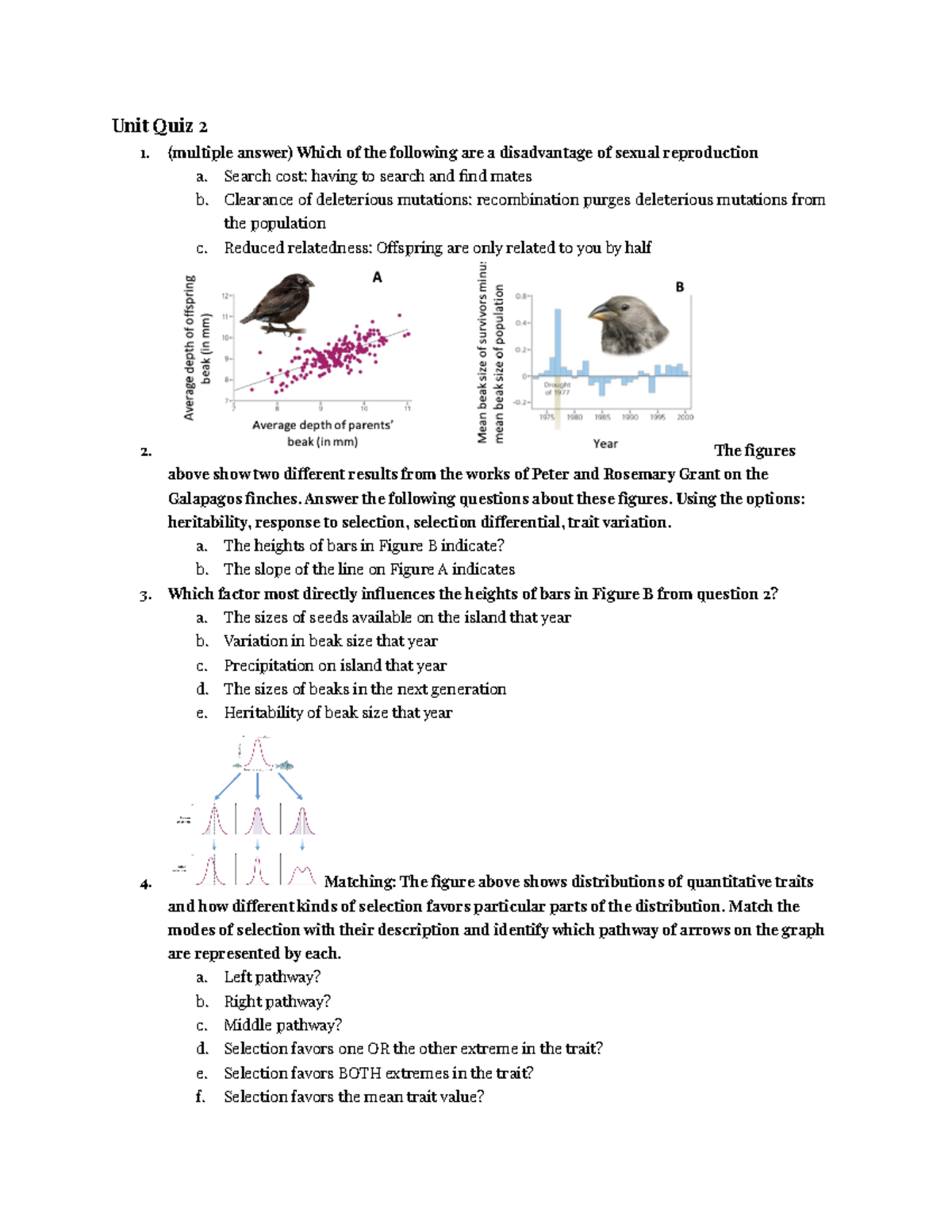 BIOS207 Unit 2 quiz Unit Quiz 2 1. (multiple answer) Which of the