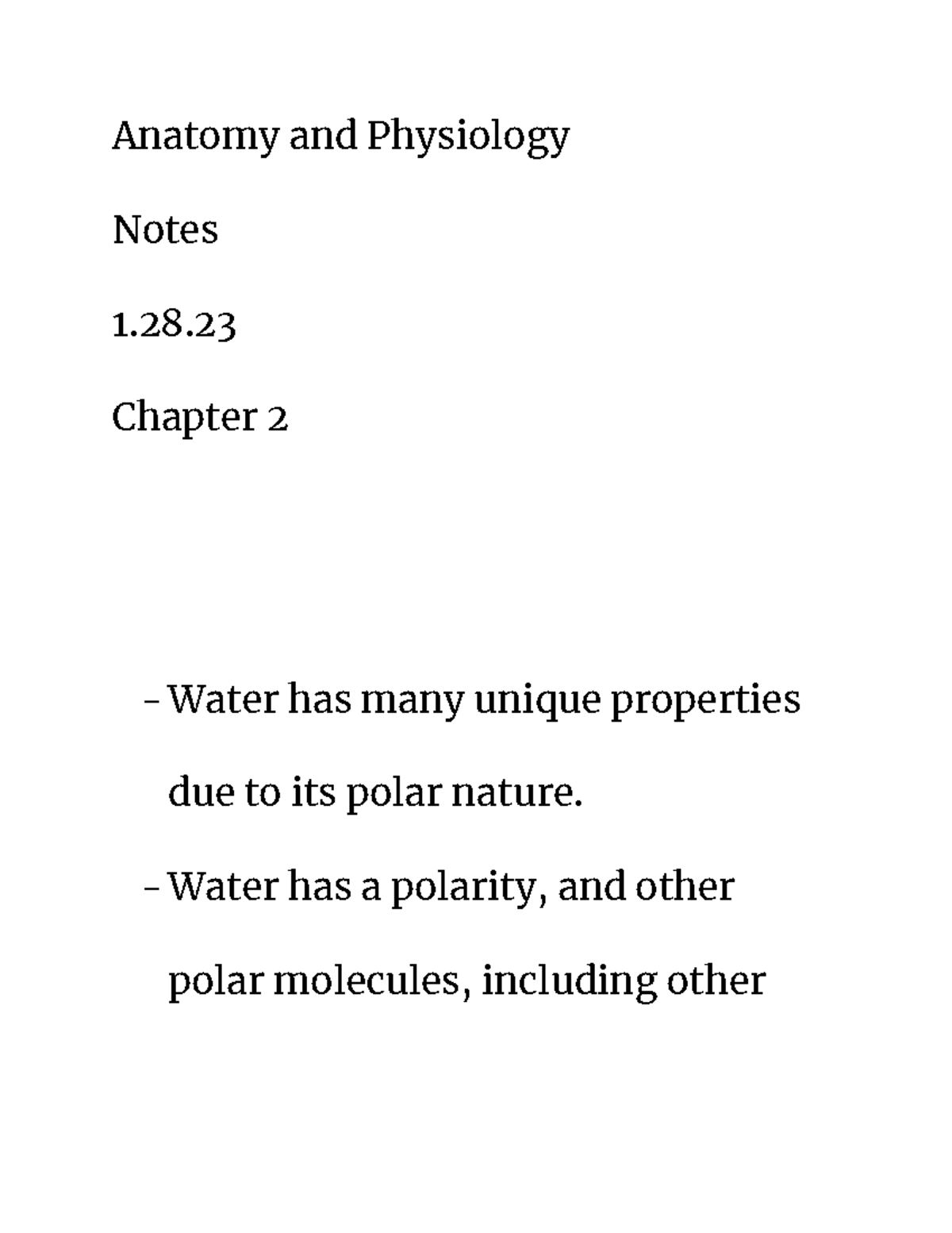 Water - Notes - Anatomy and Physiology Notes 1. Chapter 2 Water has ...