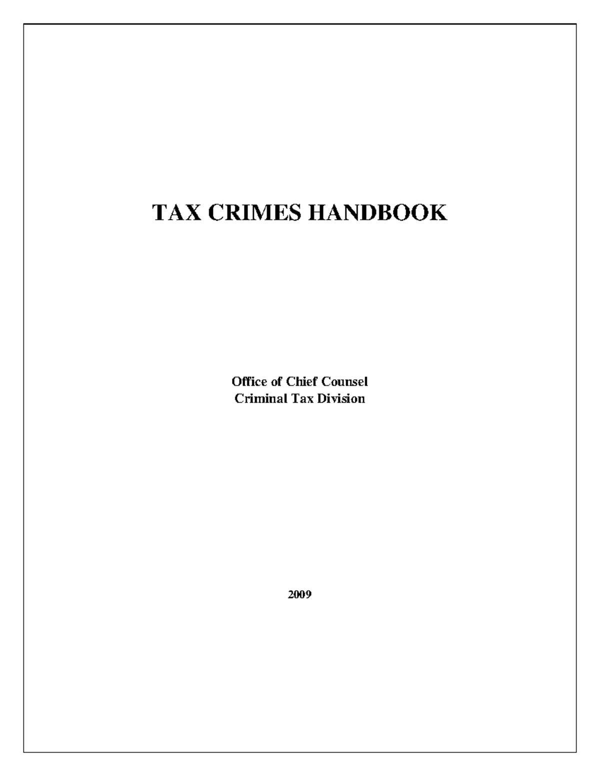 Tax Crimes Handbook - Manunal Sobre Delicte Fisccal A Eeuu - TAX CRIMES ...