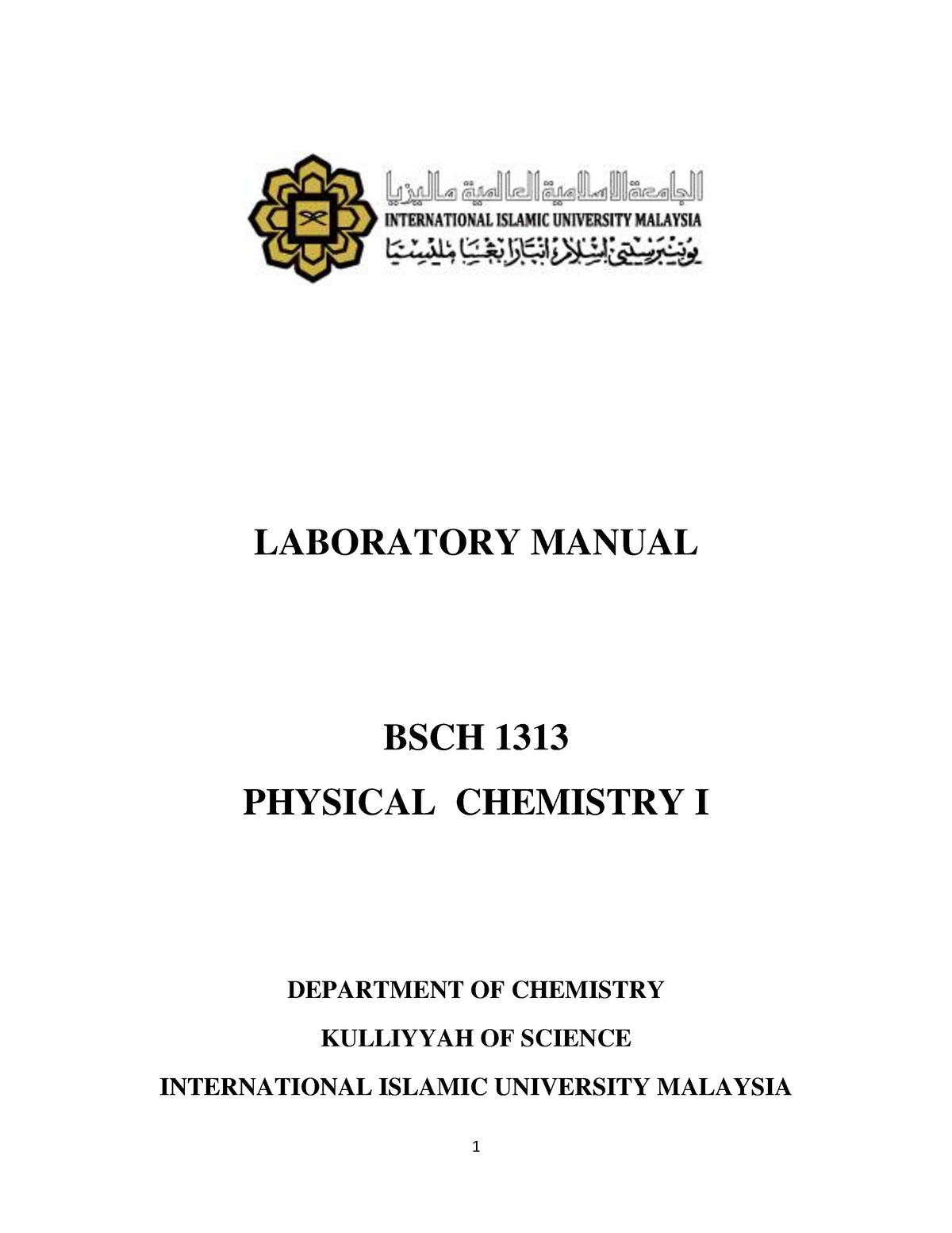 LAB Manual For Organic Chemistry - LABORATORY MANUAL BSCH 1313 PHYSICAL ...