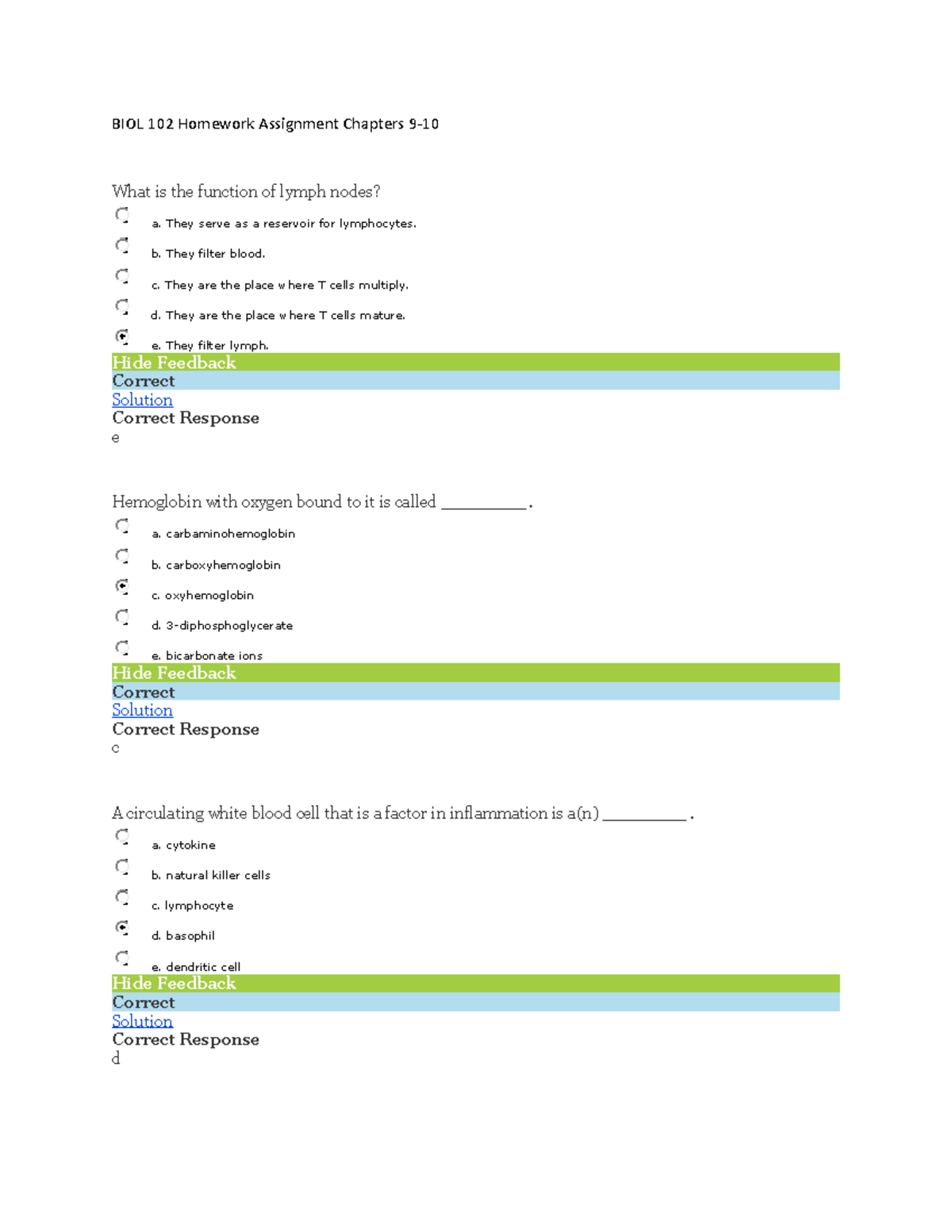BIOL 102 Homework Assingment Chapters 9-10 - They serve as a reservoir ...