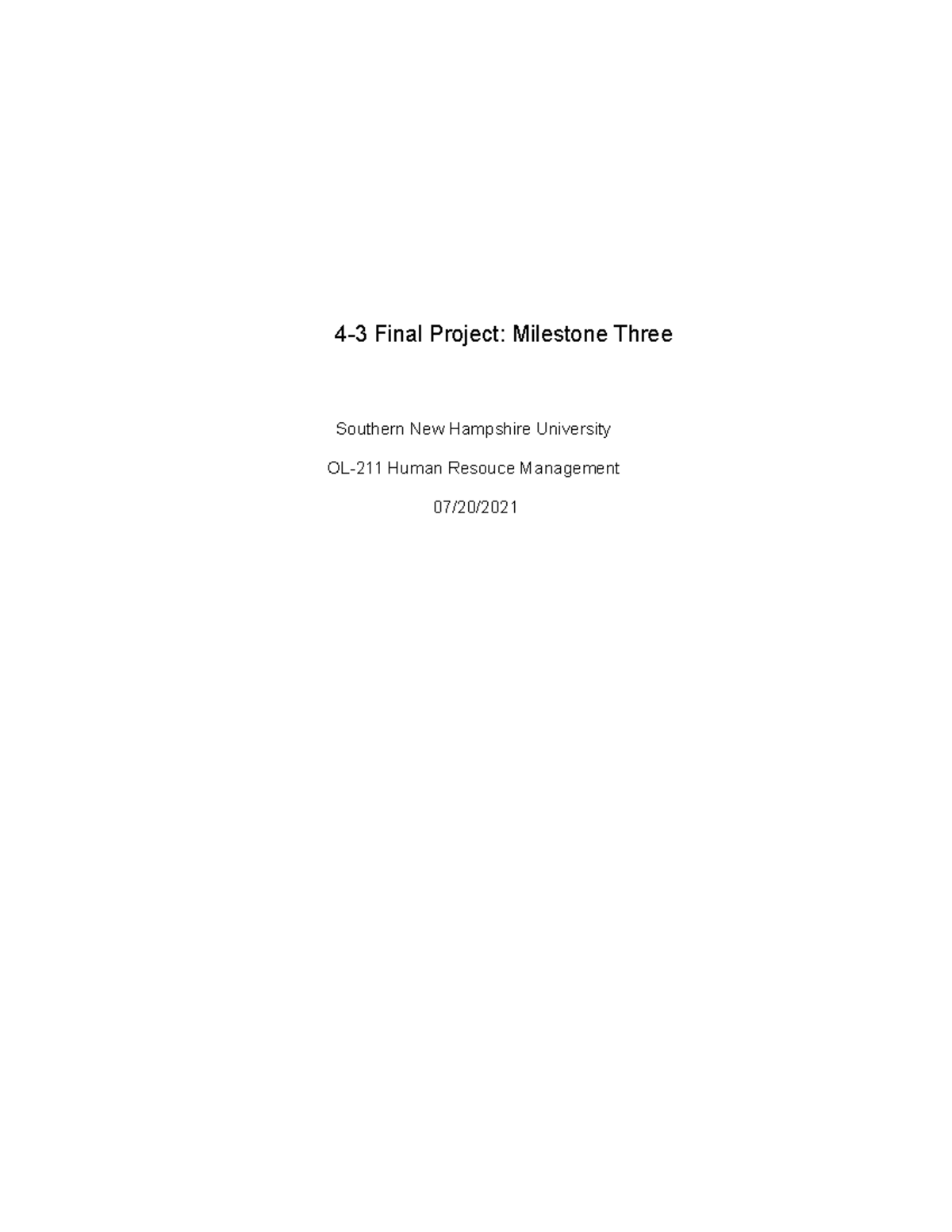 4-3 project HRM - 4-3 Final Project: Milestone Three Southern New ...