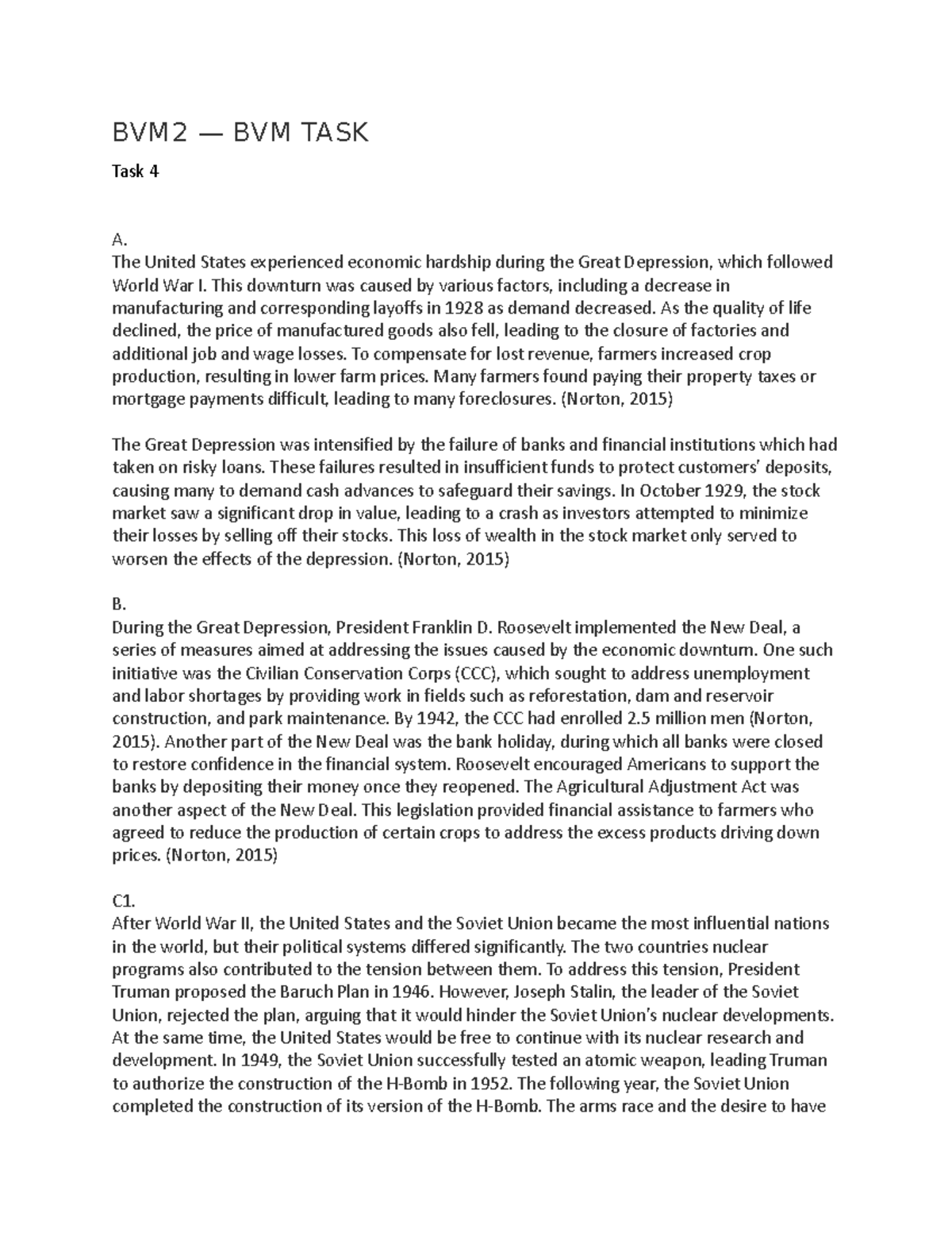 BVM2 — BVM TASK 4 US History - BVM2 — BVM TASK Task 4 A. The United ...