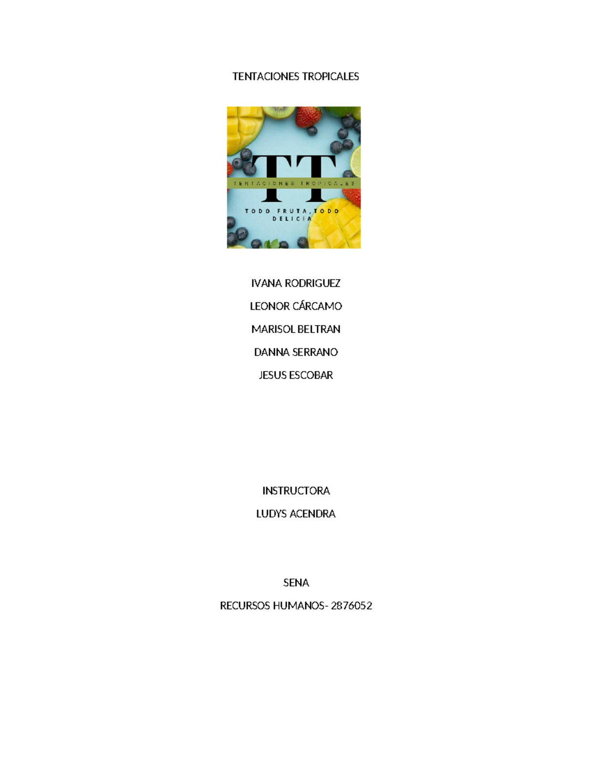 Manual documentar marisol - TENTACIONES TROPICALES IVANA RODRIGUEZ ...