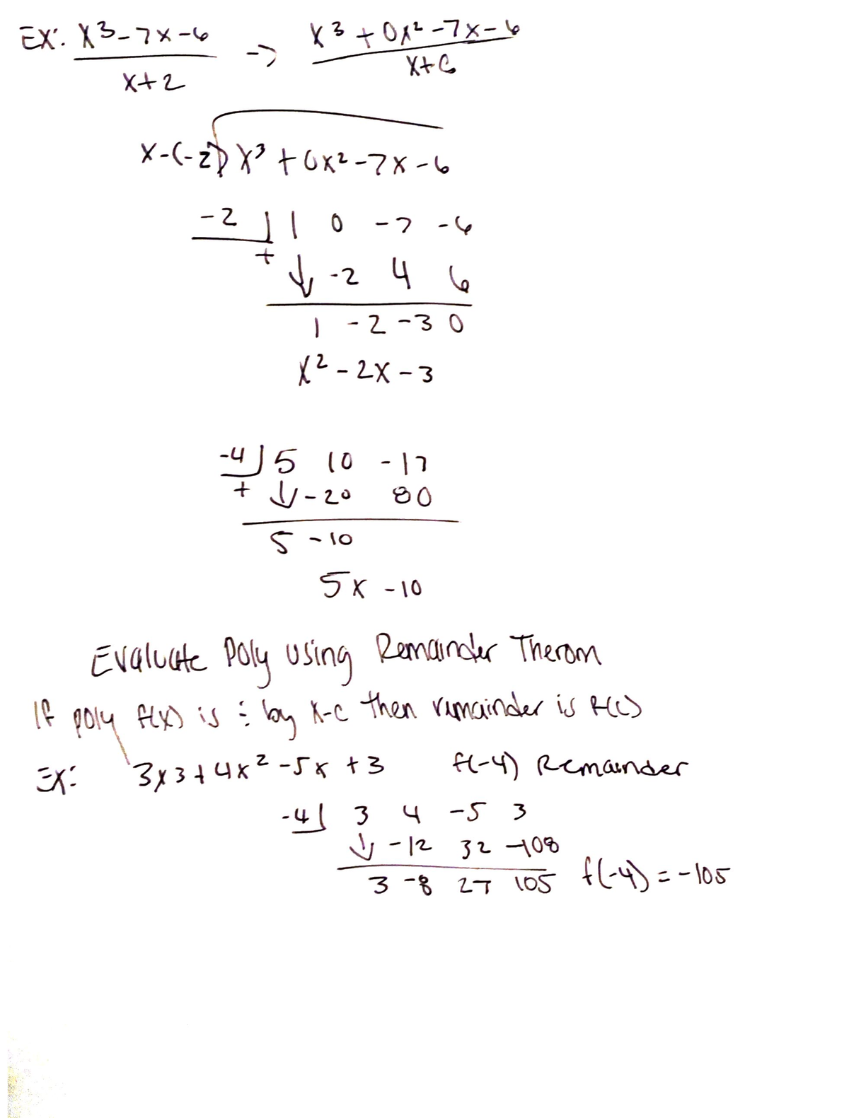 Week 6 Algebra - Ex: X3-7X-> X3 +0X²-7X- X FOX2-7X- 4 6 O - 2X- 10- u ...