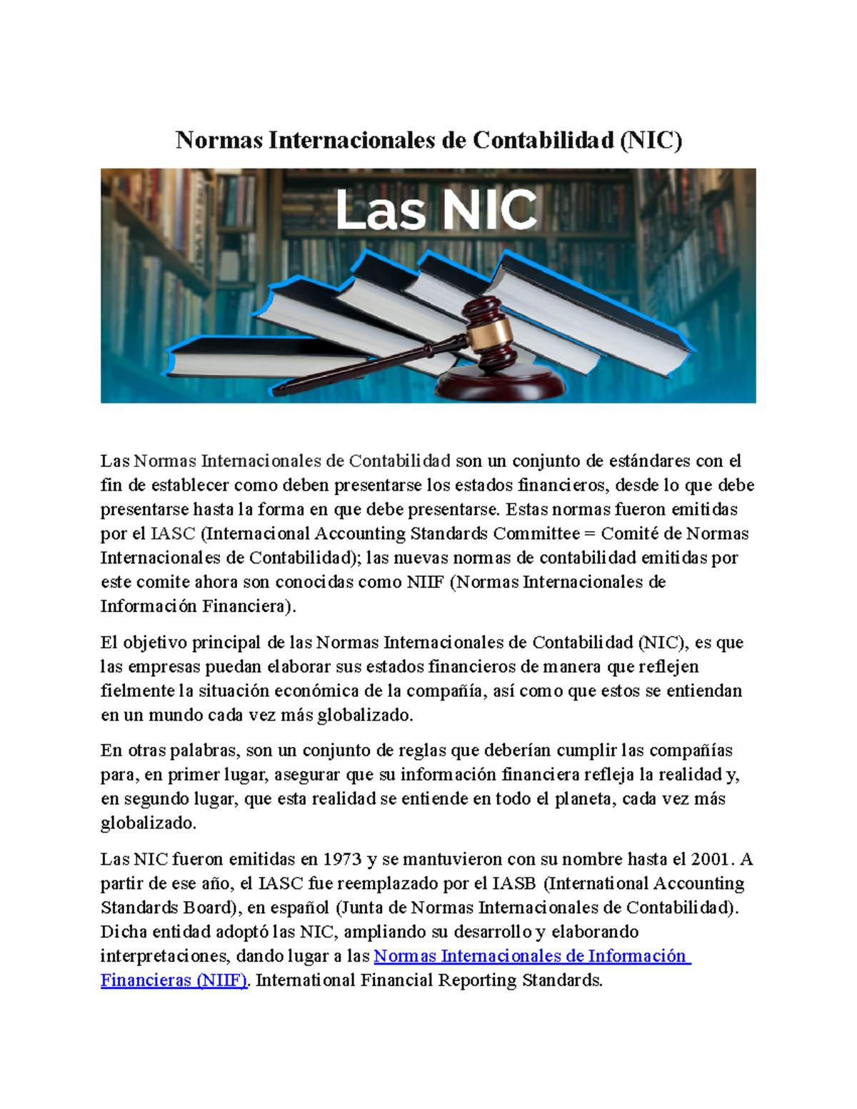 Normas Internacionales De Contabilidad (NIC) - Estas Normas Fueron ...