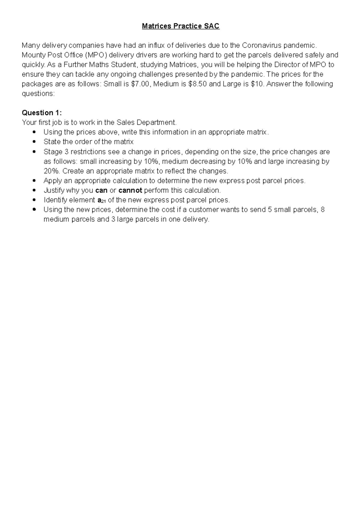 Matrices Practice SAC 2022 - Matrices Practice SAC Many delivery ...