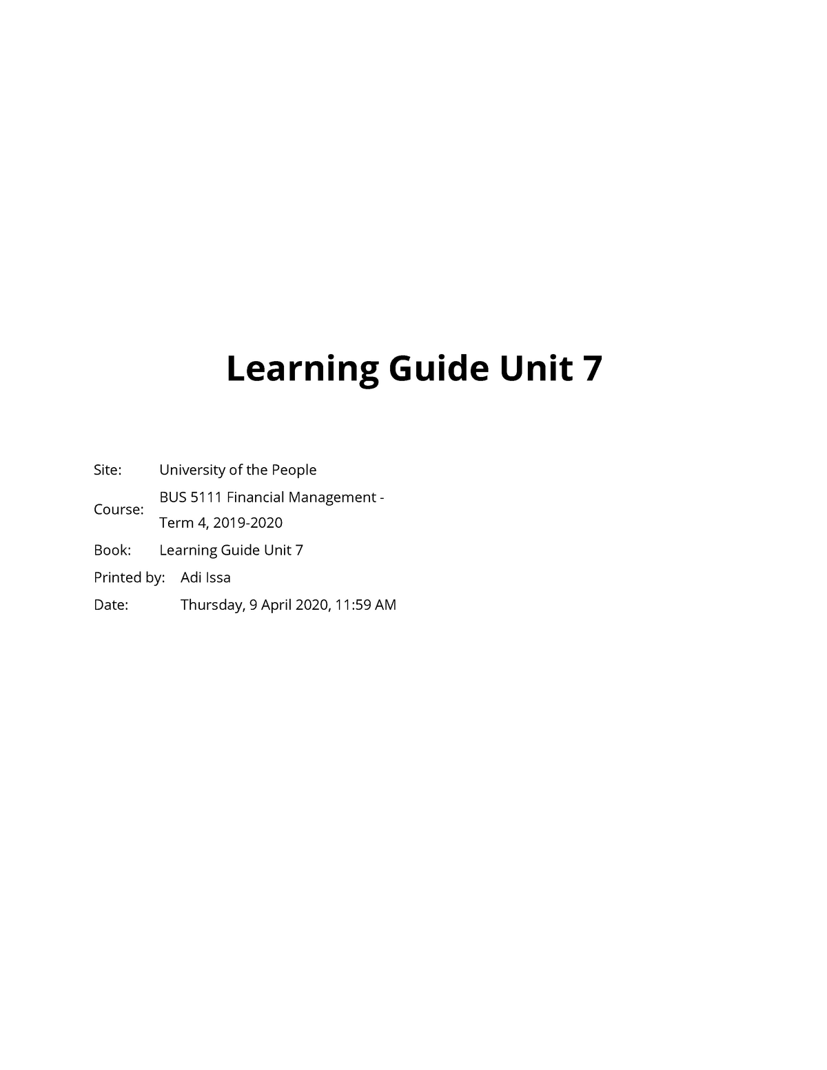 BUS 5111 Learning Guide Unit 7 - Learning Guide Unit 7 Site: University ...