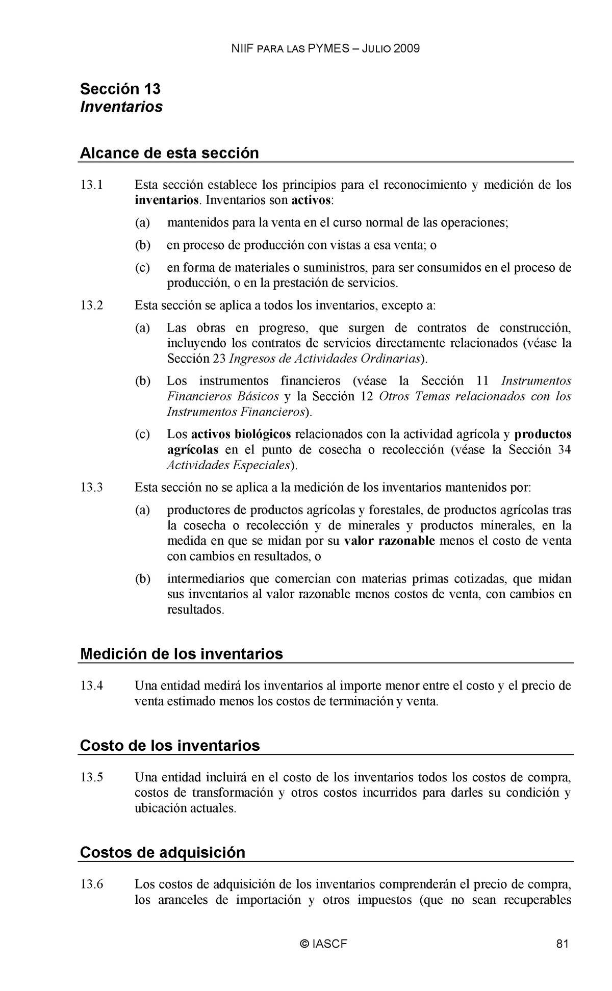 13 Niif Para Las Pymes Norma Inventarios Sección 13 Inventarios Alcance De Esta Sección 13 8027