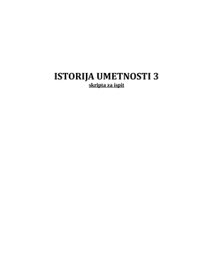 Istorija Umetnosti 3 Istorija Umetnosti 3 Skripta Za Ispit Istorija Umetnosti 3 Ispitna Pitanja Studocu