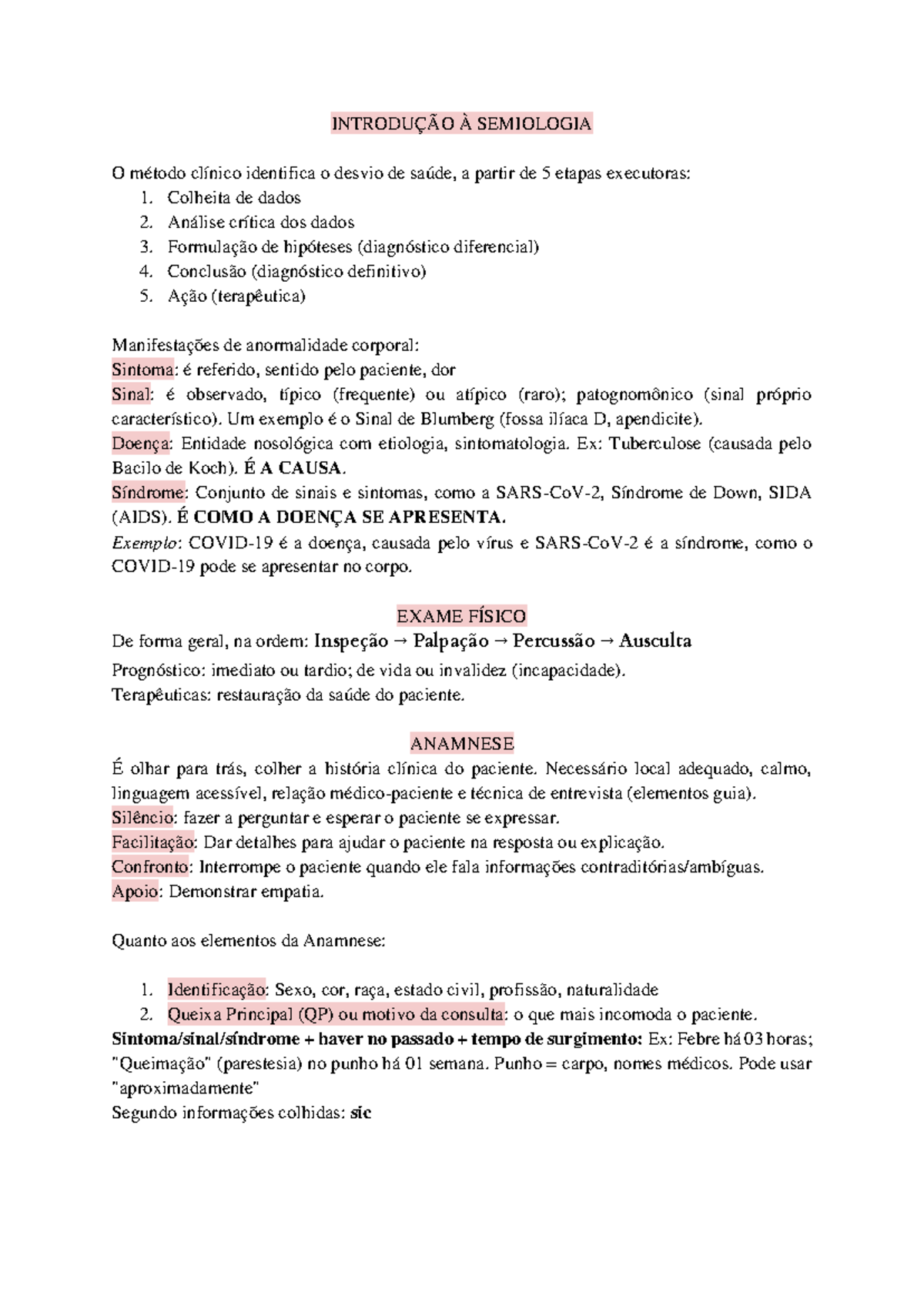 Anamnese -> Completa exemplo - Confiabilidade: Alta. Identificação do  paciente: Iracema, 79 anos, - Studocu