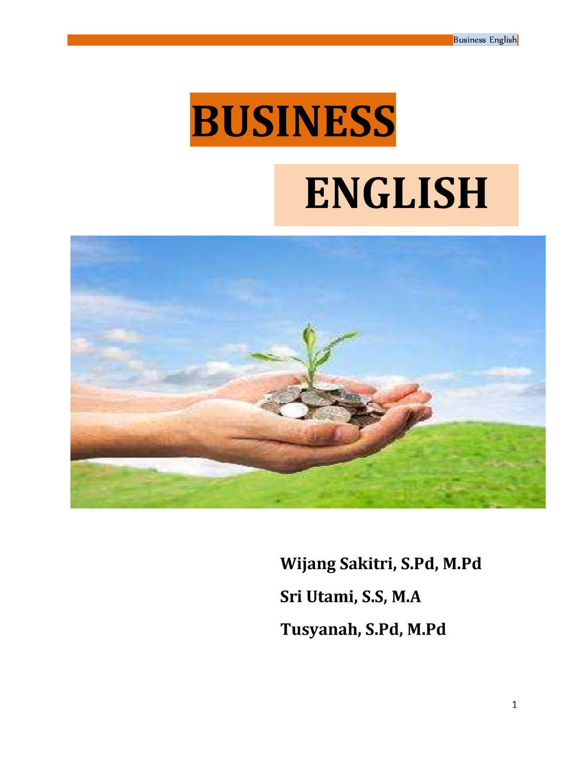 Modul Pembelajaran Bahasa Inggris Bisnis-1 - BUSINESS ENGLISH Wijang ...