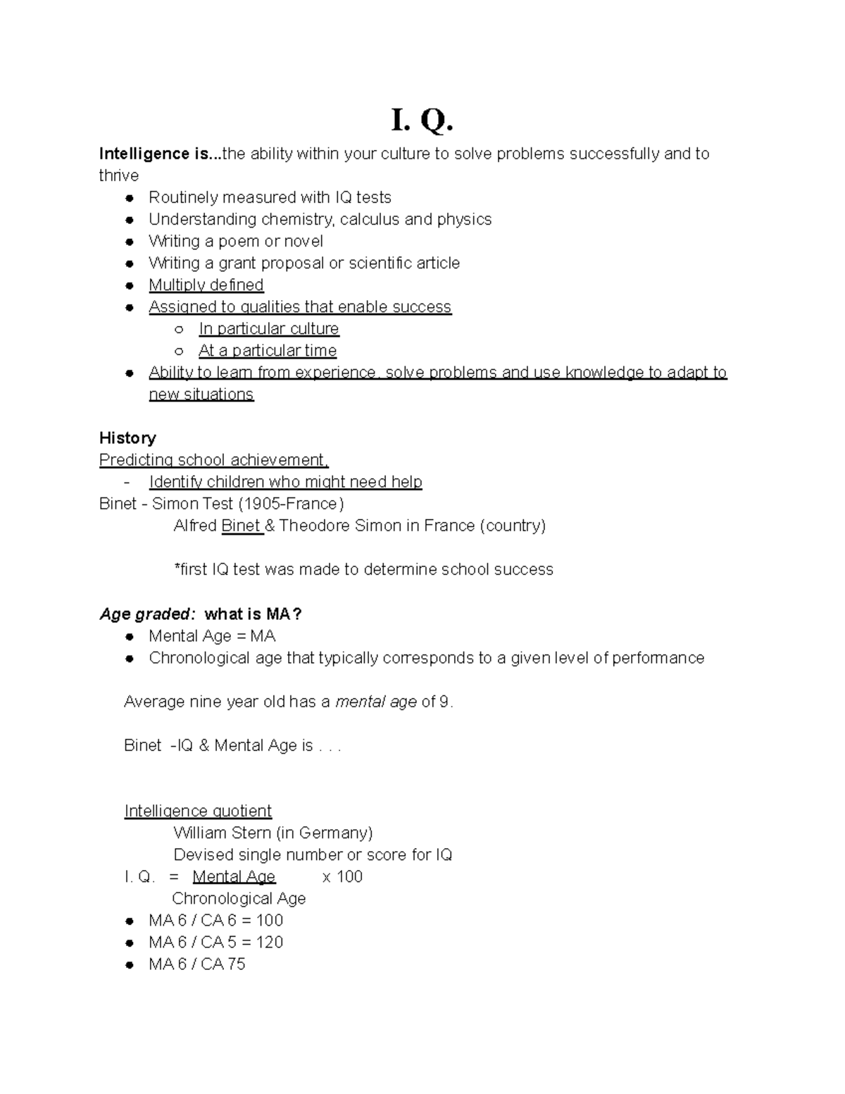 PSY 3341: IQ Lecture Notes - I. Q. Intelligence is... the ability ...