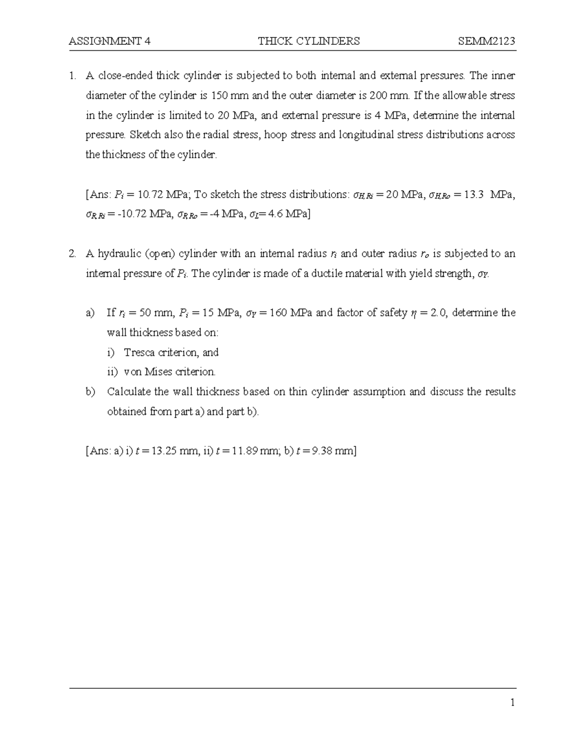 4-Thick Cylinders-Asgn - ASSIGNMENT 4 THICK CYLINDERS SEMM 1 A close ...