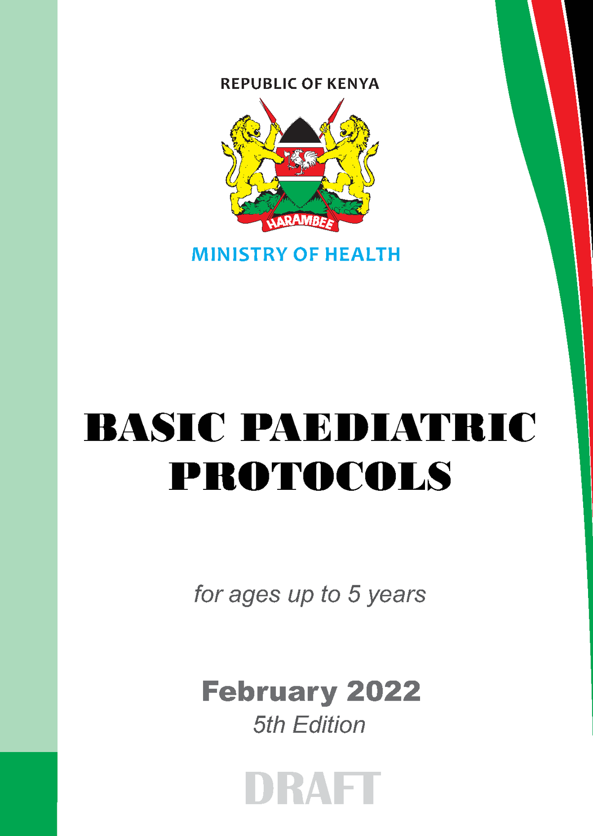 Basic paediatric protocol 5th edition 2022 - BASIC PAEDIATRIC PROTOCOLS ...