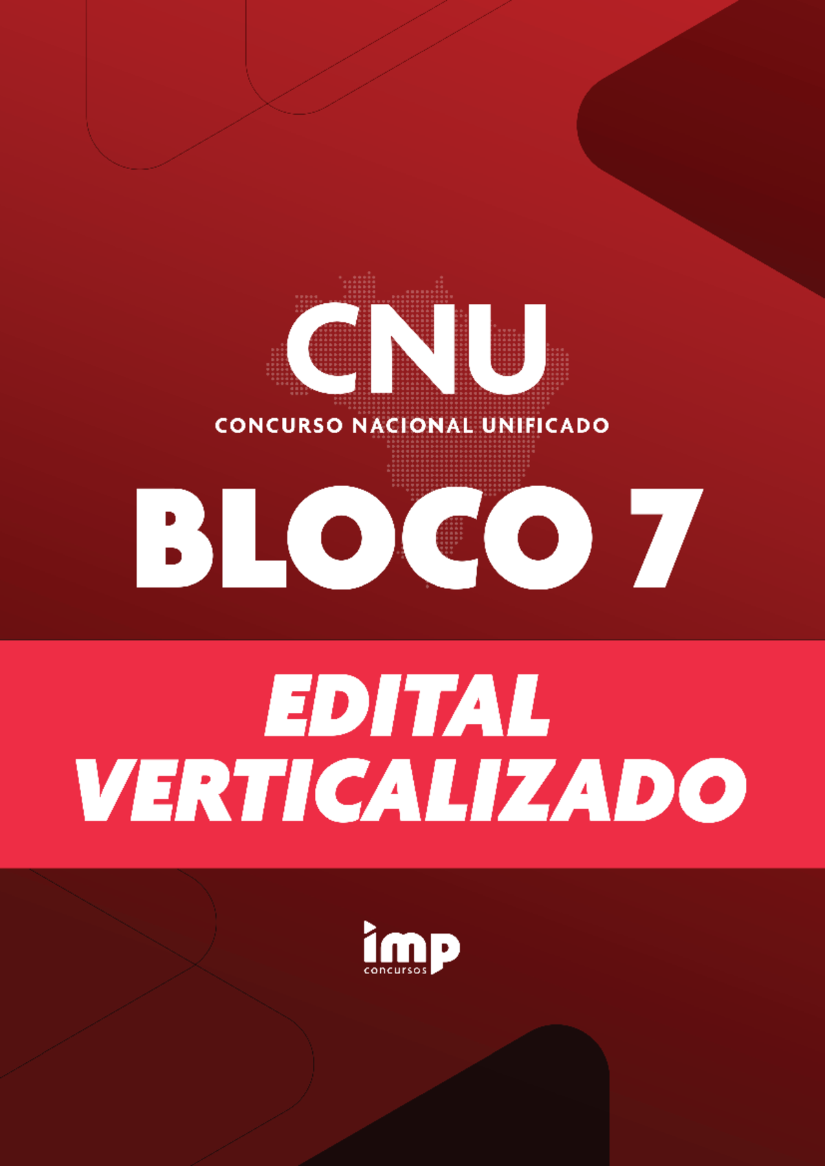 Edital Verticalizado CNU Bloco 7 4 - Edital Verticalizado - CNU IMP ...