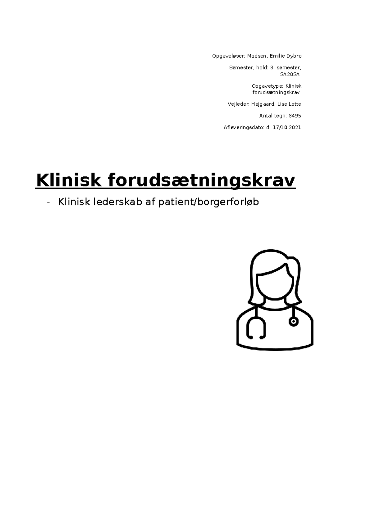 Rettet Kfk Skriftlig - KFK Noter 3. Semester Ifht Klinisk ...